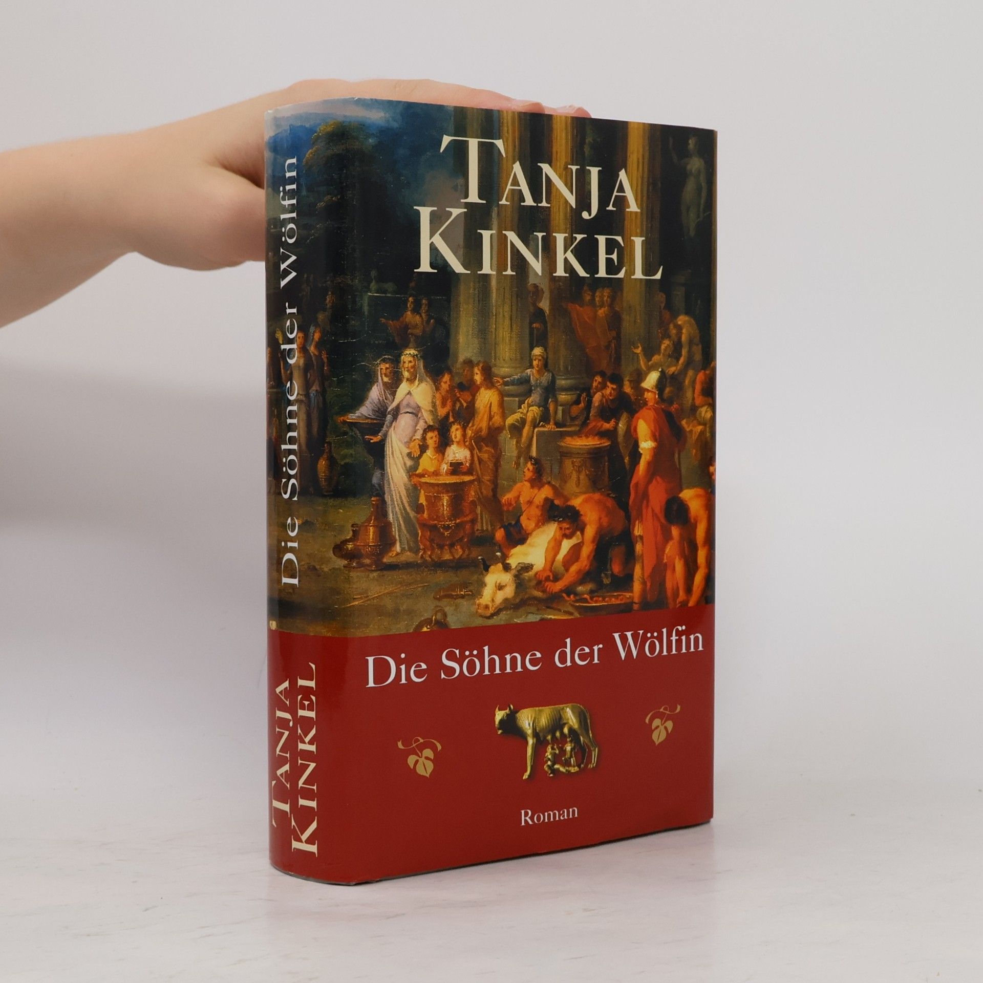 Tanja Kinkel Die Söhne der Wölfin
