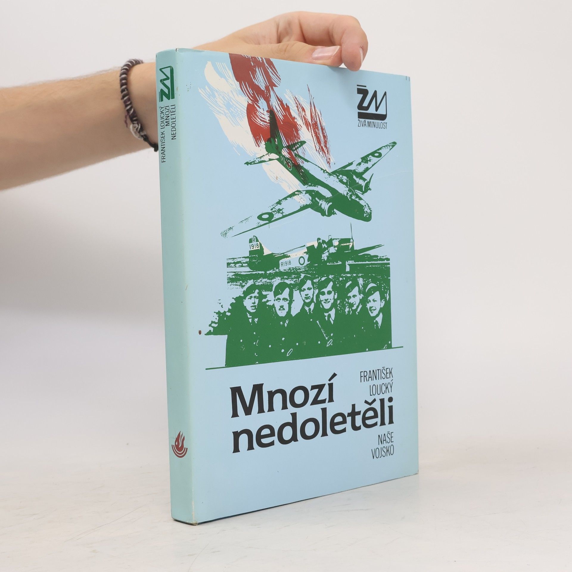 František Loucký Mnozí nedoletěli