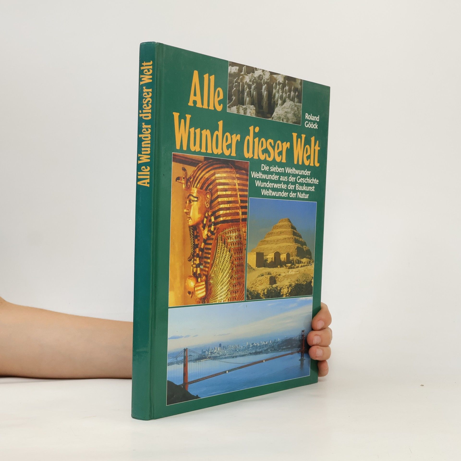 Roland Gööck Alle Wunder dieser Welt