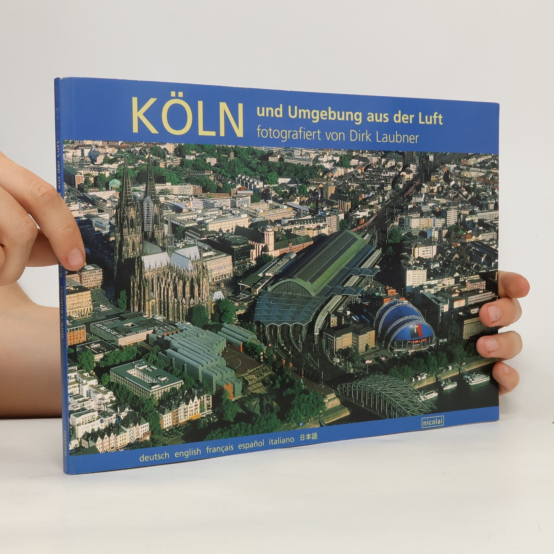 Dirk Laubner Köln und Umgebung aus der Luft