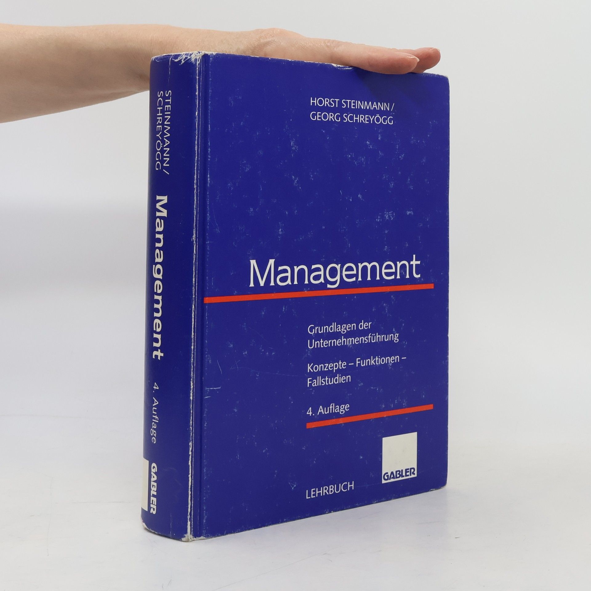 Georg Schreyögg Gabler-Lehrbuch: Management