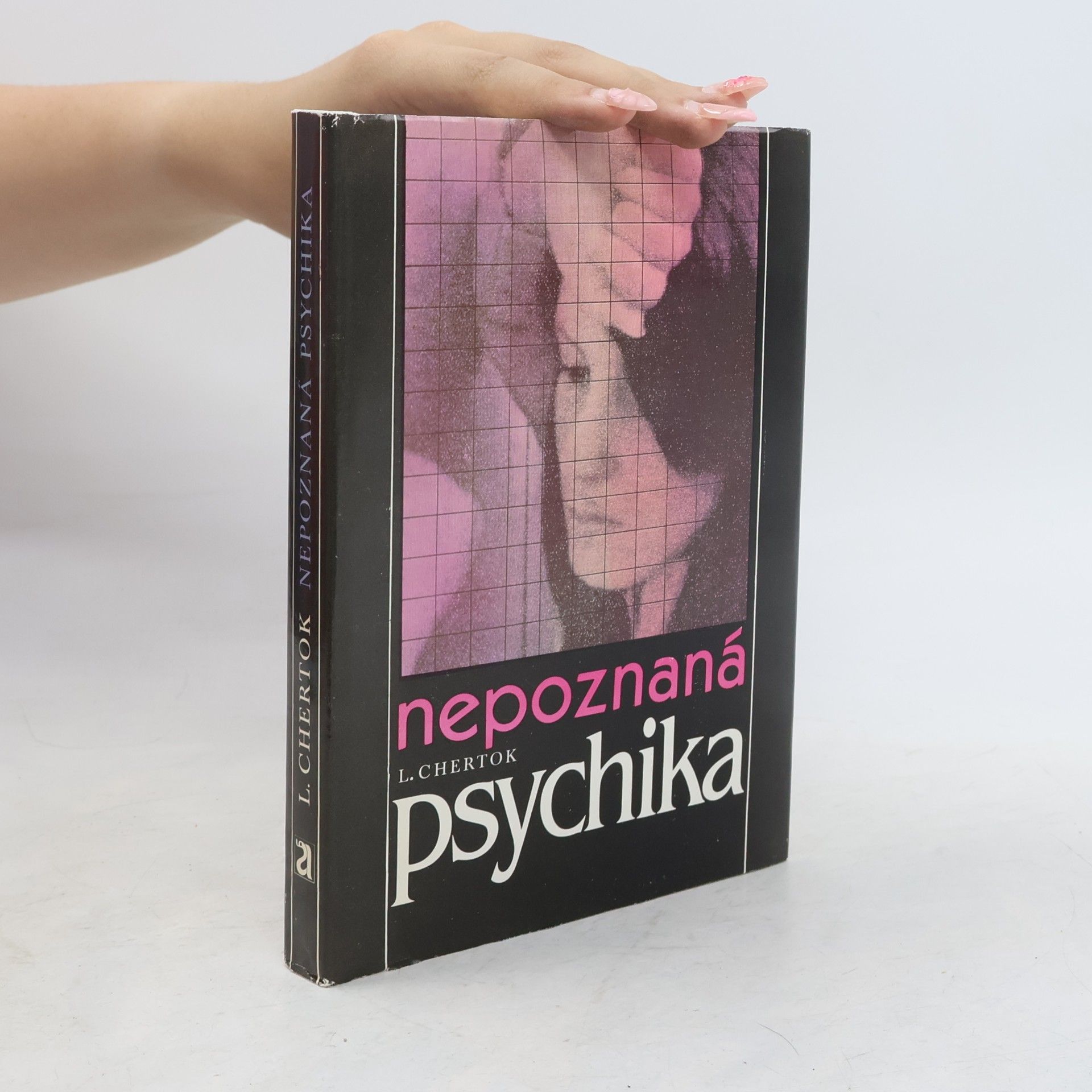Nepoznaná psychika. Hypnóza mezi psychoanalýzou a biologií