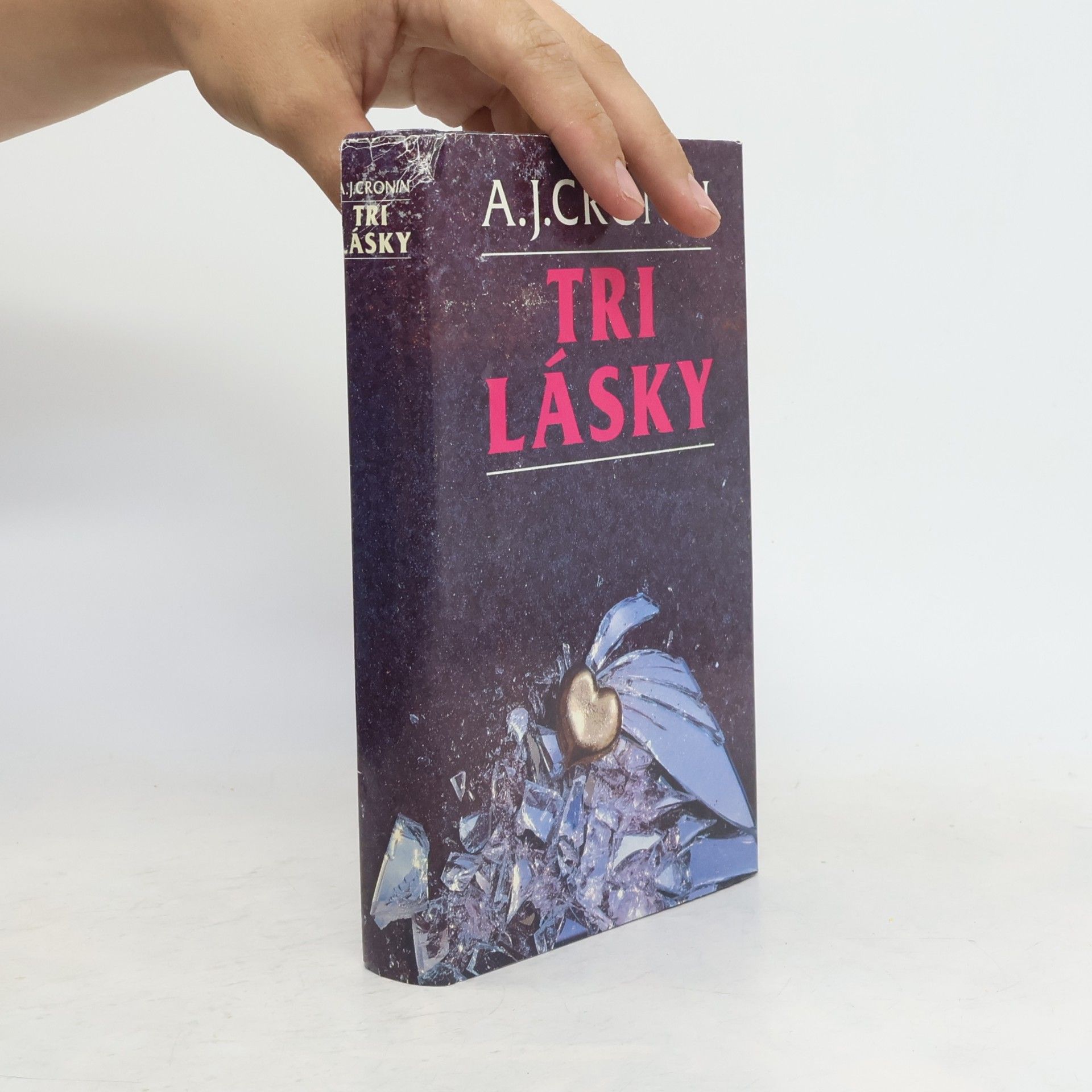 A. J. Cronin Tri lásky