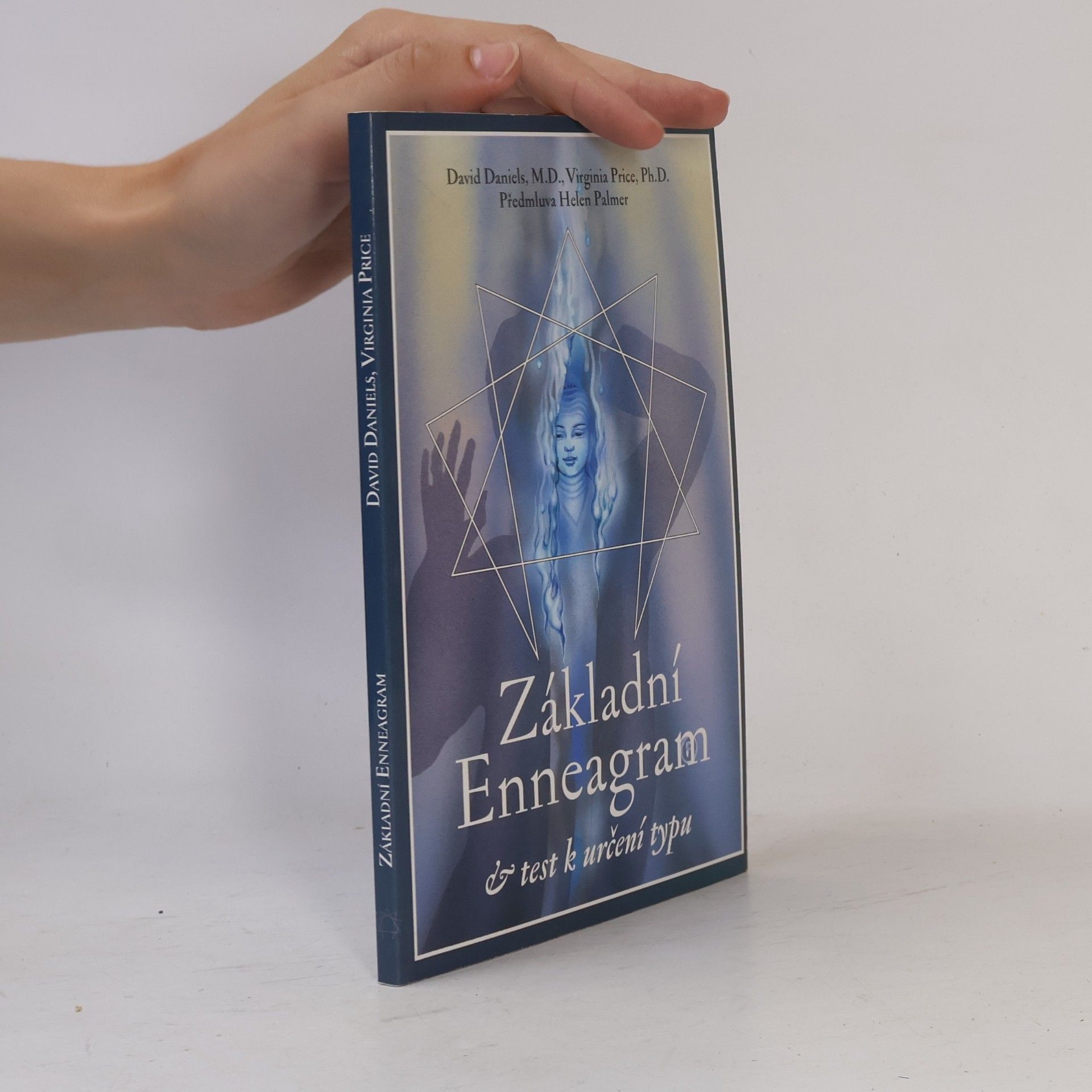 David N. Daniels Základní enneagram - test k určení typu