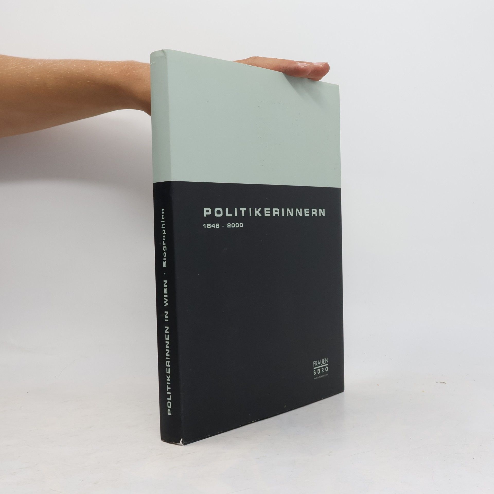Kolektiv autorů Politikerinnern 1848-2000
