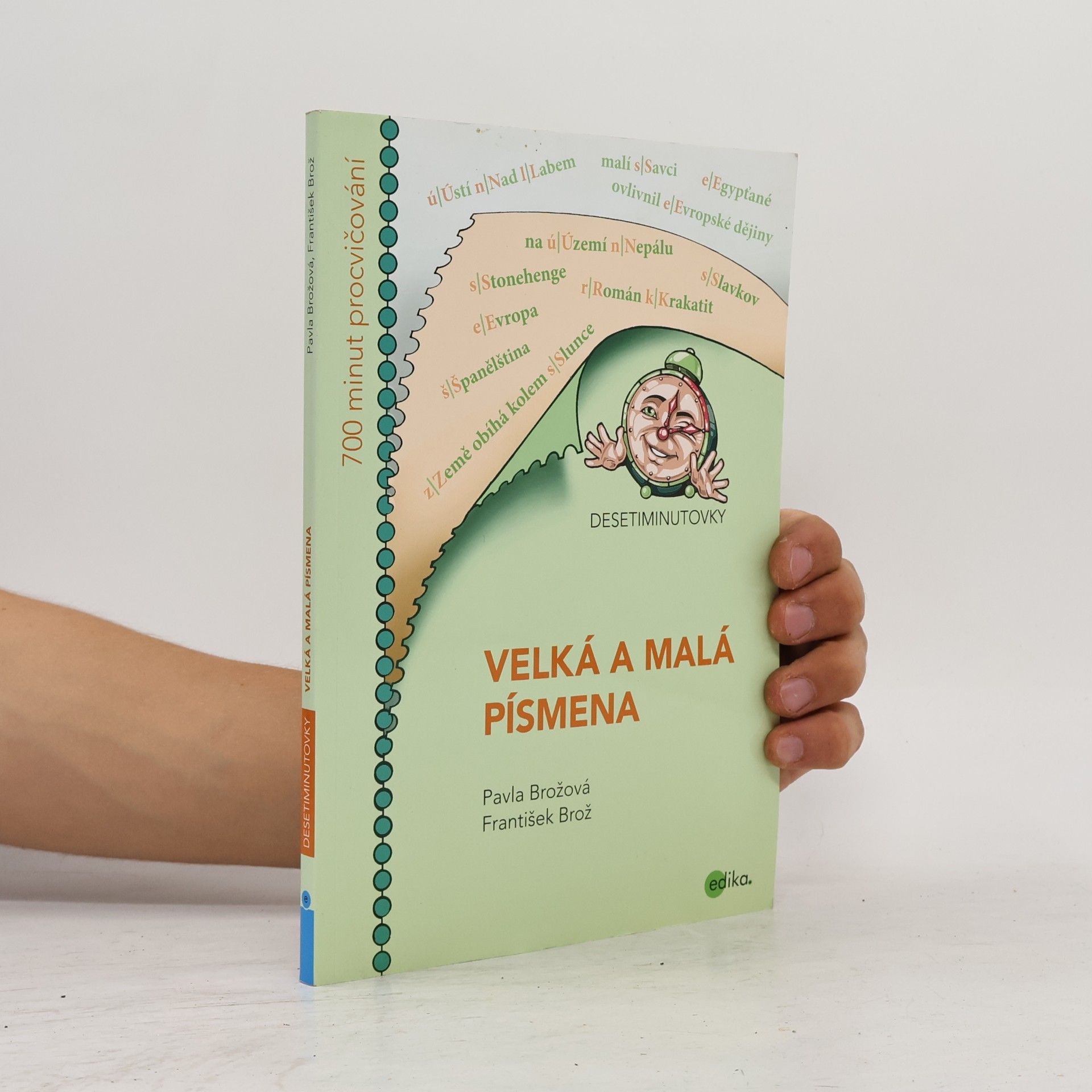 Pavla Brožová Desetiminutovky: Velká a malá písmena