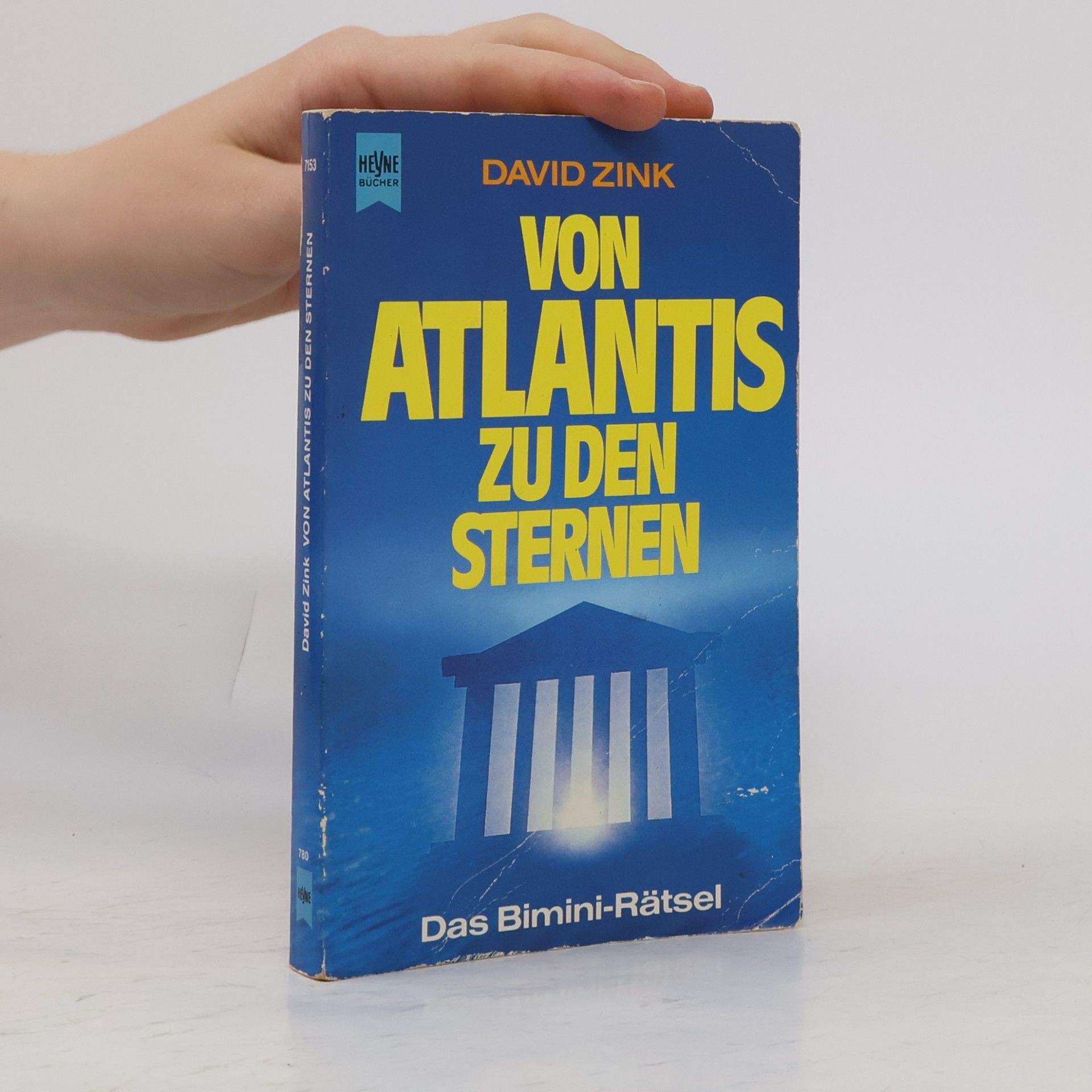 David Zink Von Atlantis zu den Sternen