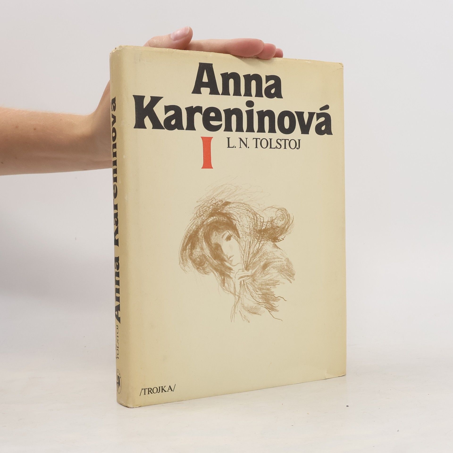Lew Nikolajewitsch Tolstoi Anna Kareninová I