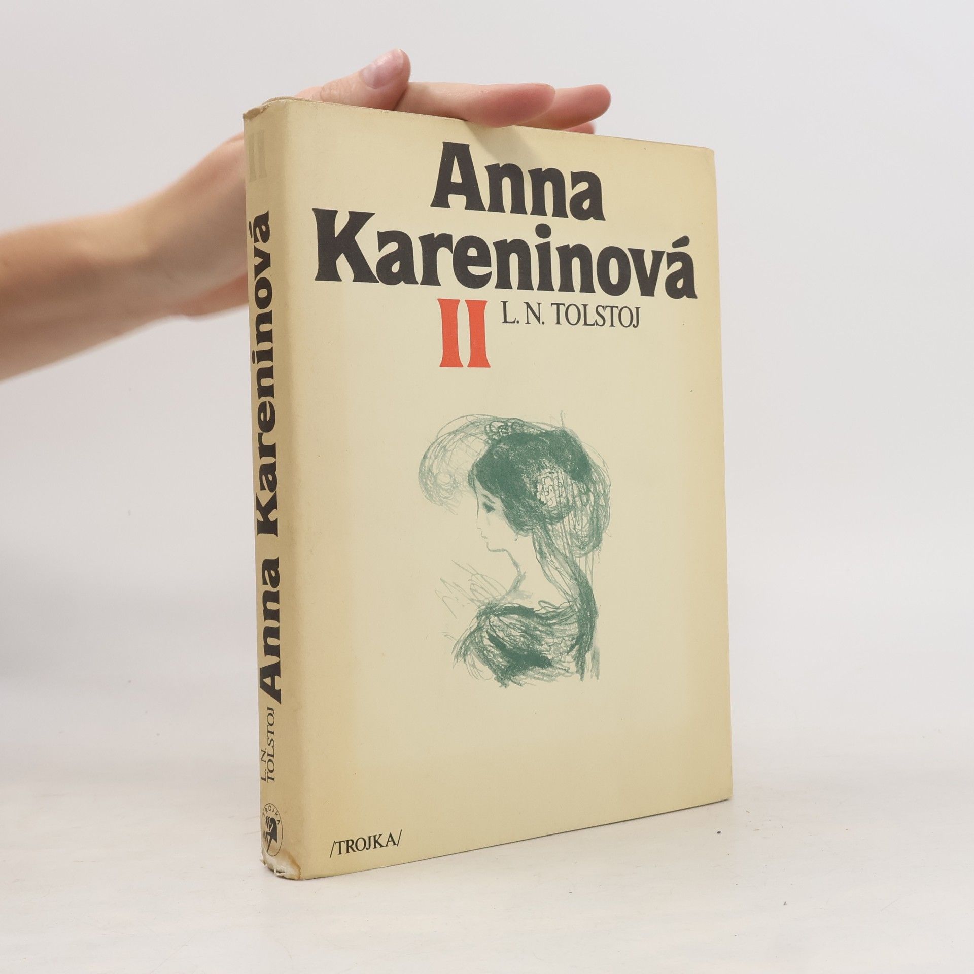 Lew Nikolajewitsch Tolstoi Anna Kareninová II