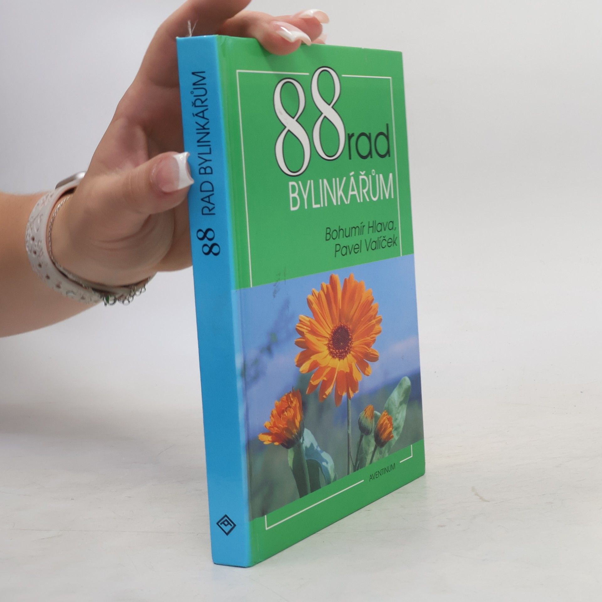 Bohumír Hlava 88 rad bylinkářům