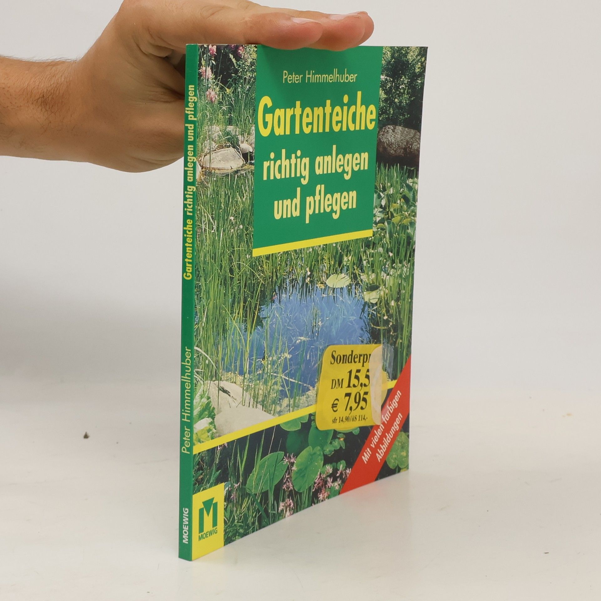Peter Himmelhuber Gartenteiche richtig anlegen und pflegen