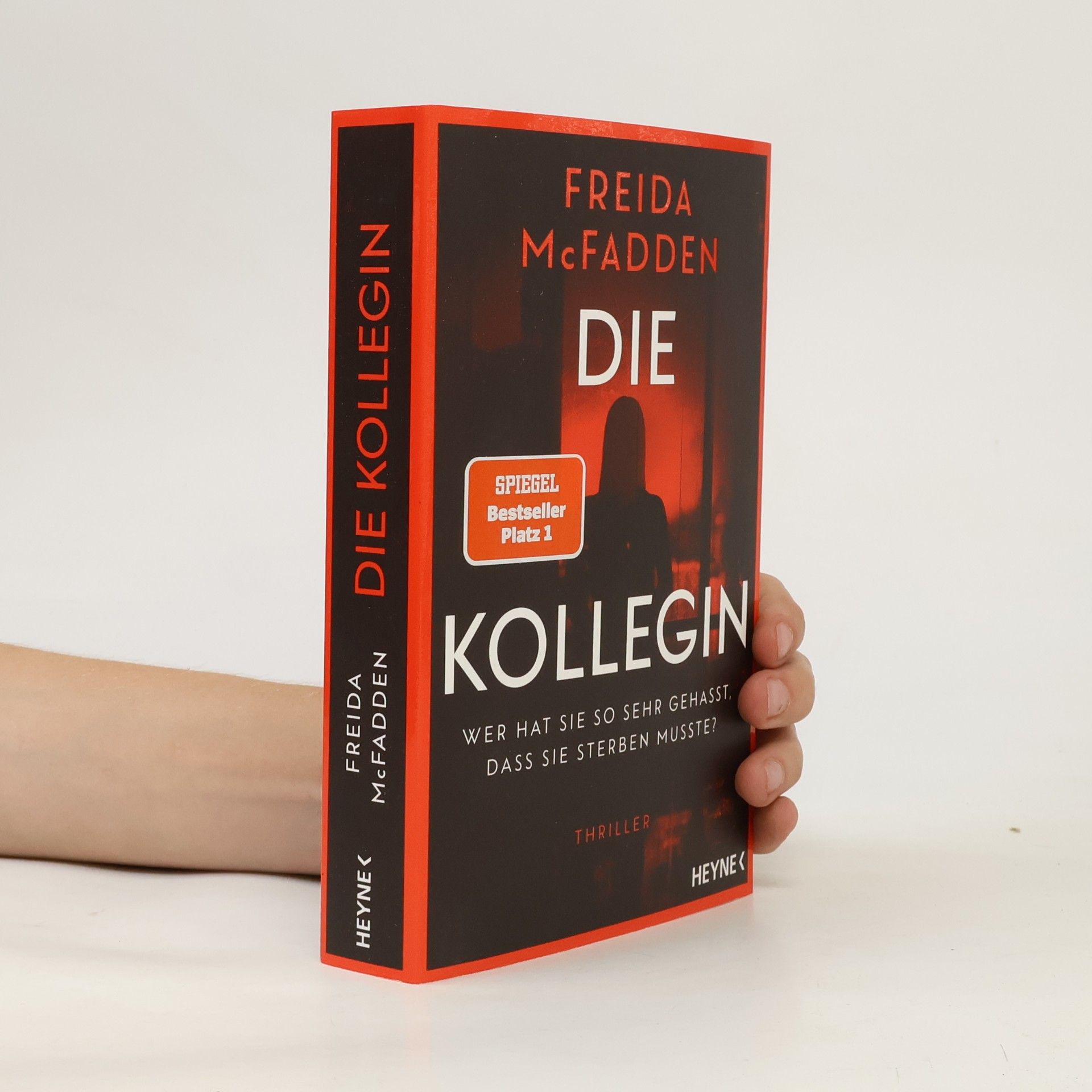 Freida McFadden Die Kollegin - Wer hat sie so sehr gehasst, dass sie sterben musste?