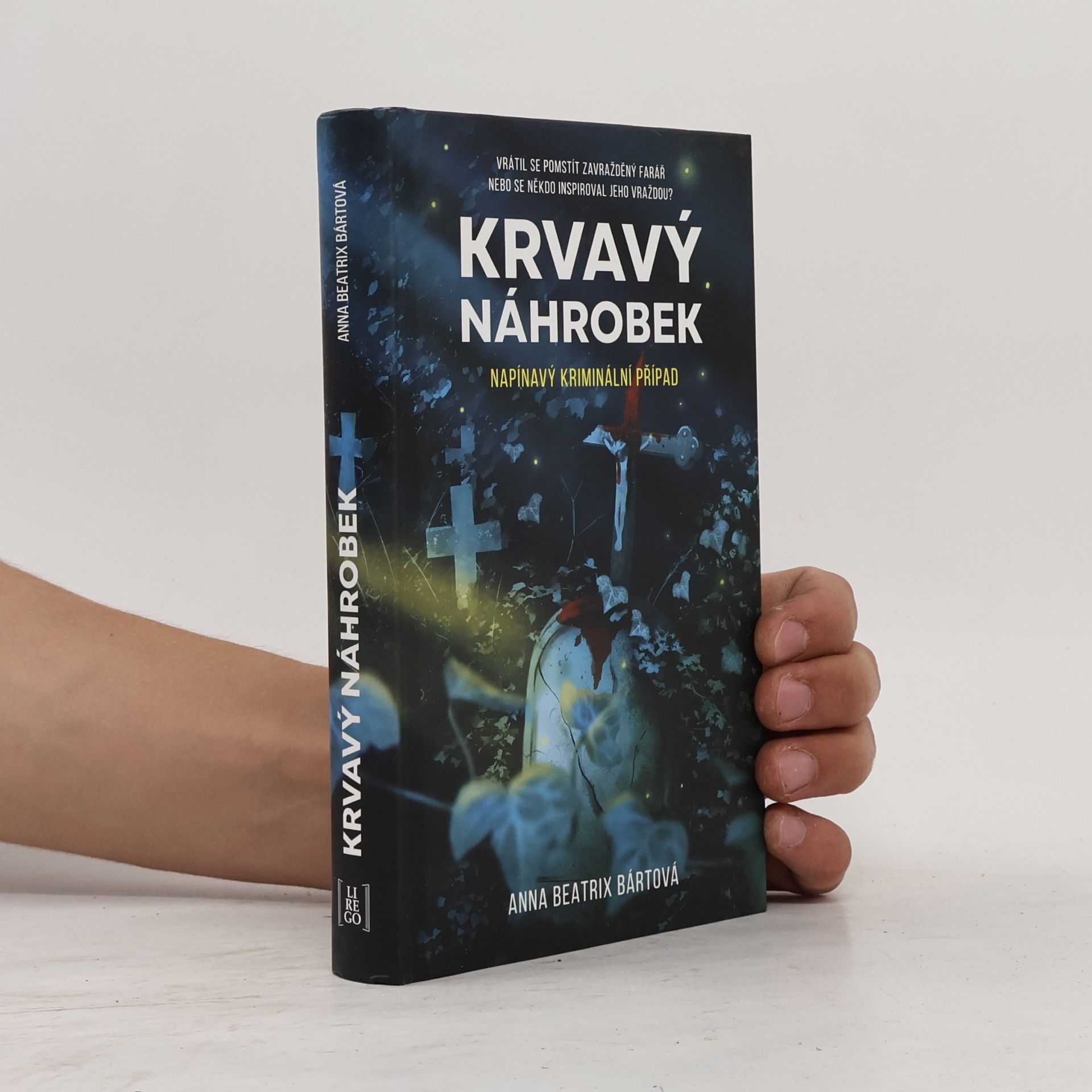 Anna Beatrix Bártová Krvavý náhrobek