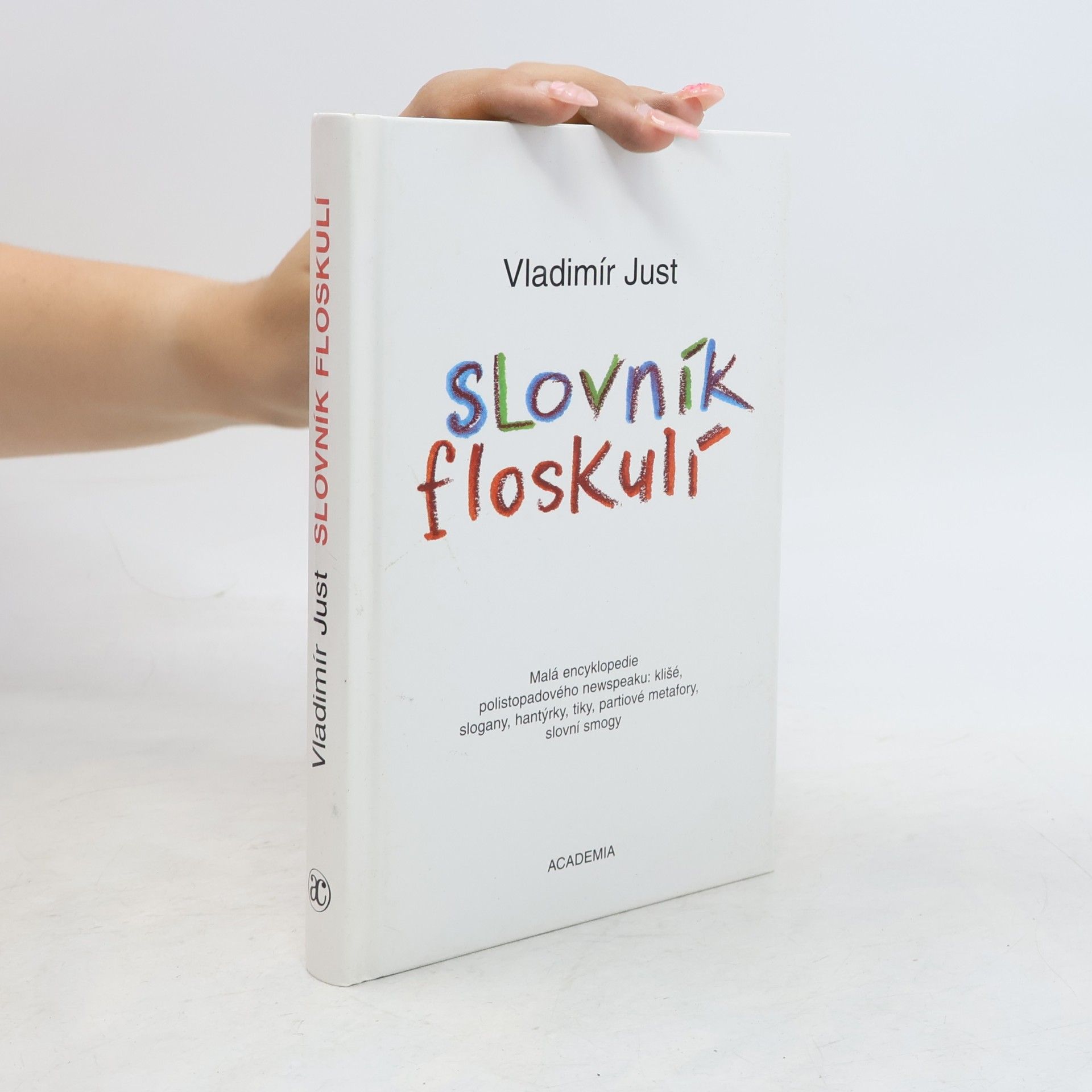 Vladimír Just Slovník floskulí