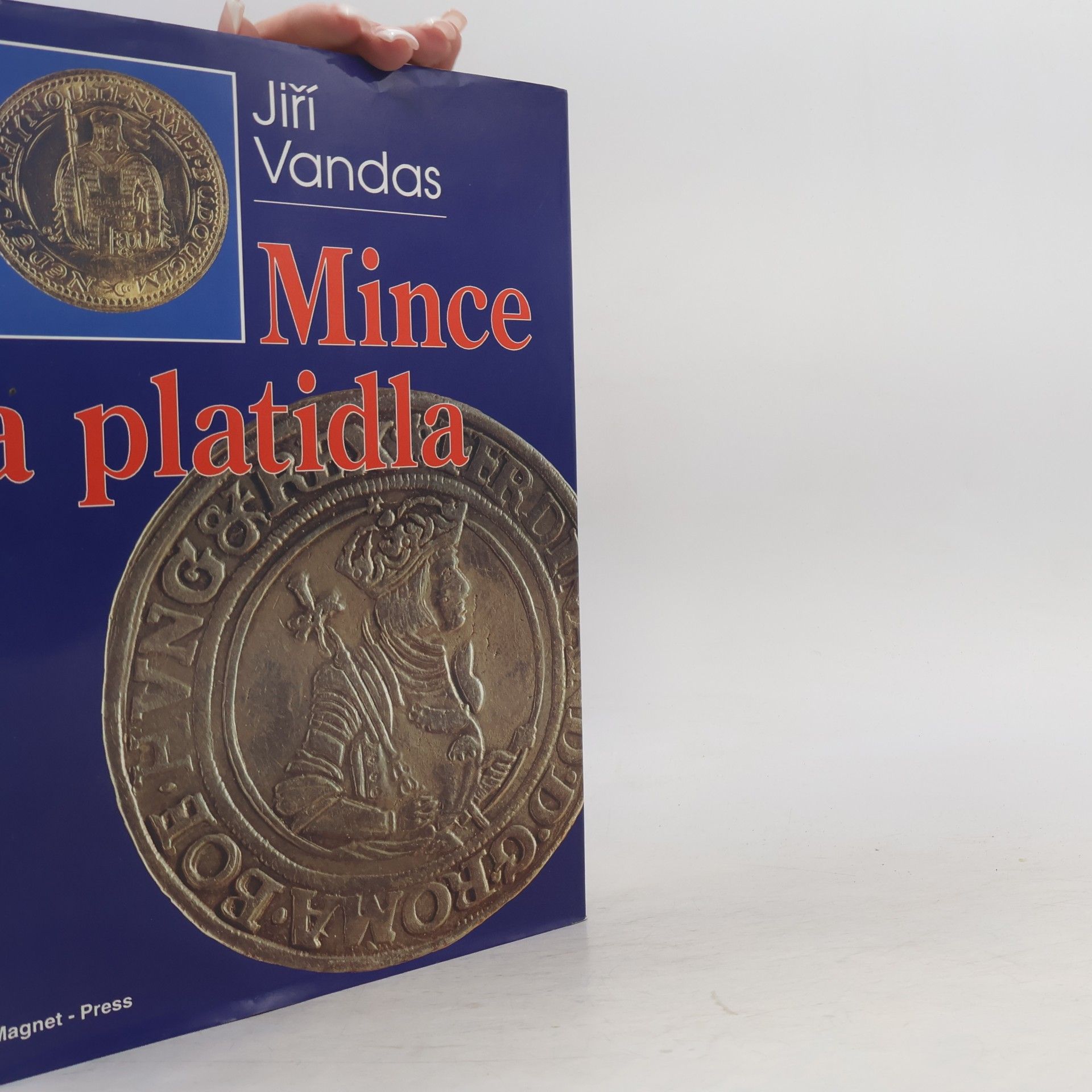 Vandas Jiří Mince a platidla