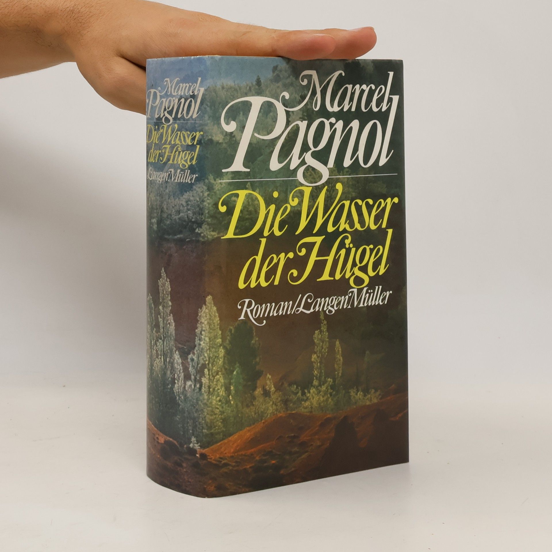Marcel Pagnol Die Wasser der Hügel