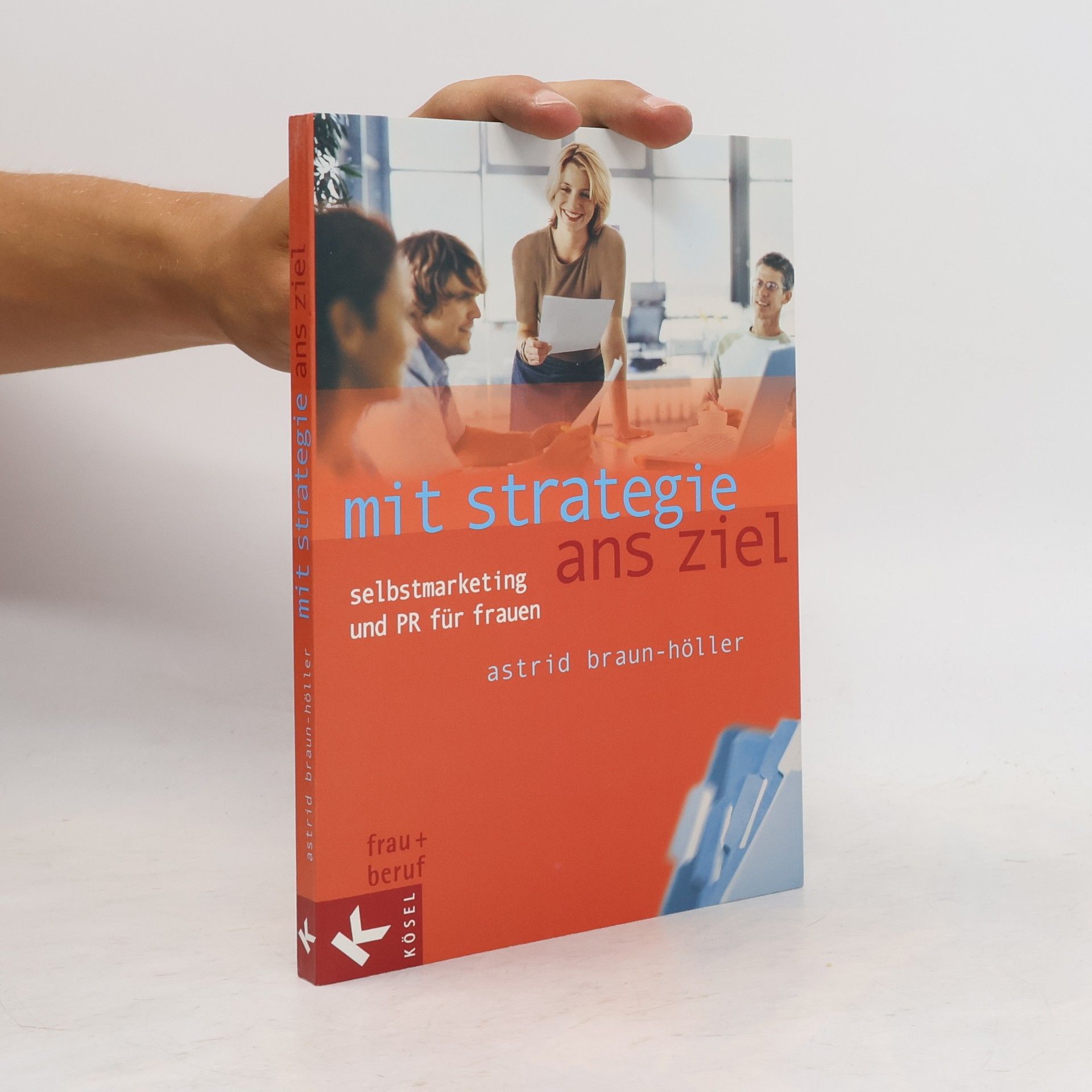 Astrid Braun-Höller Mit Strategie ans Ziel