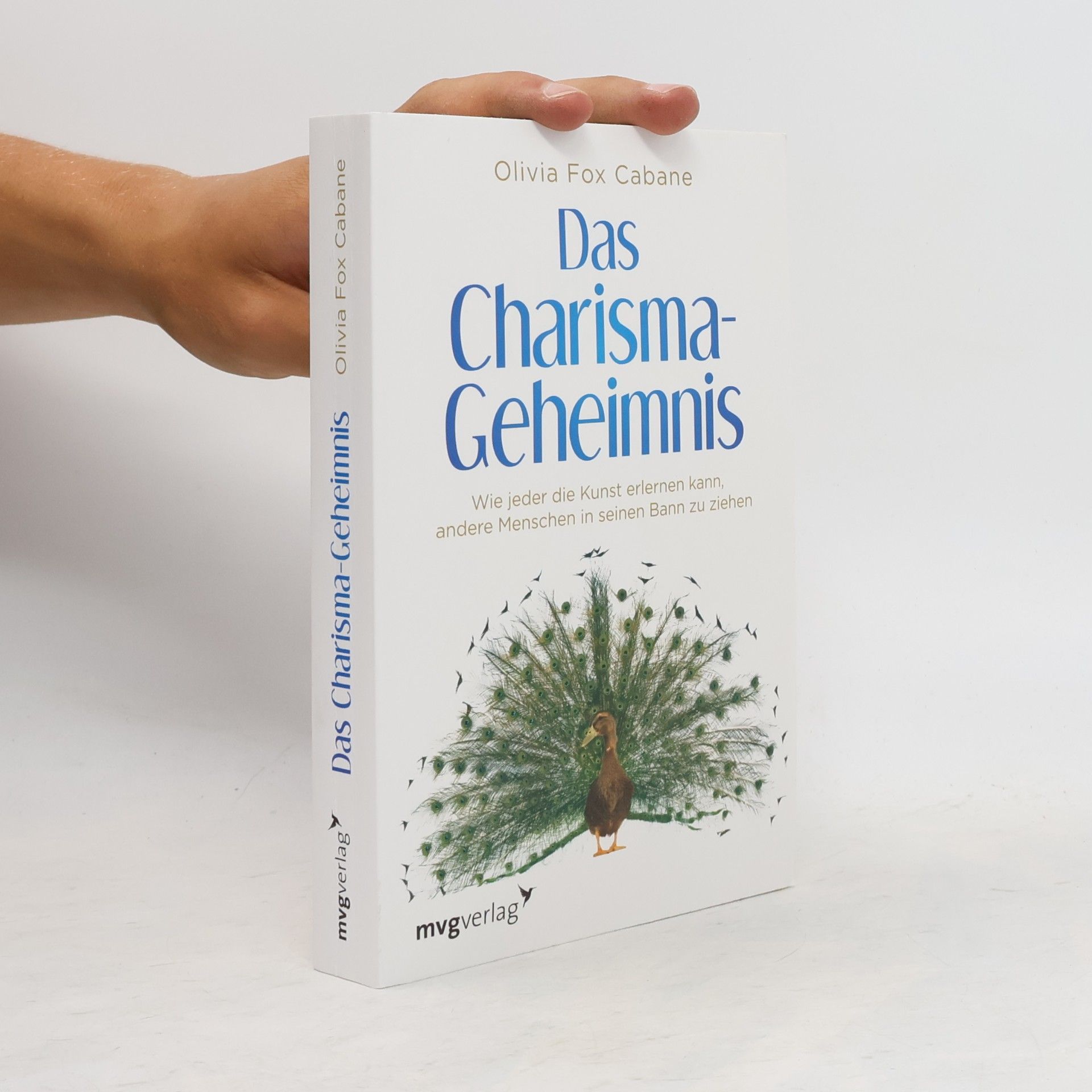 Olivia Fox Cabane Das Charisma-Geheimnis