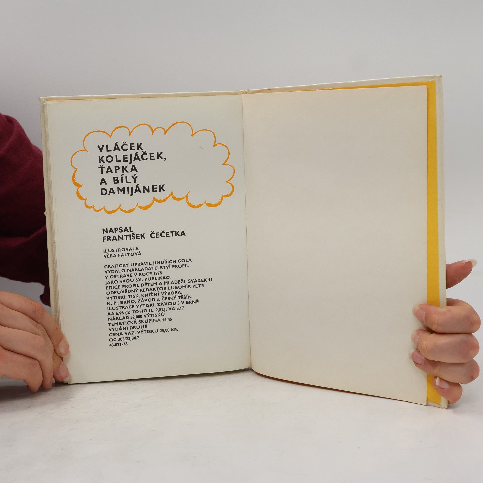 František Josef Čečetka Vláček Kolejáček, Ťapka a bílý Damijánek