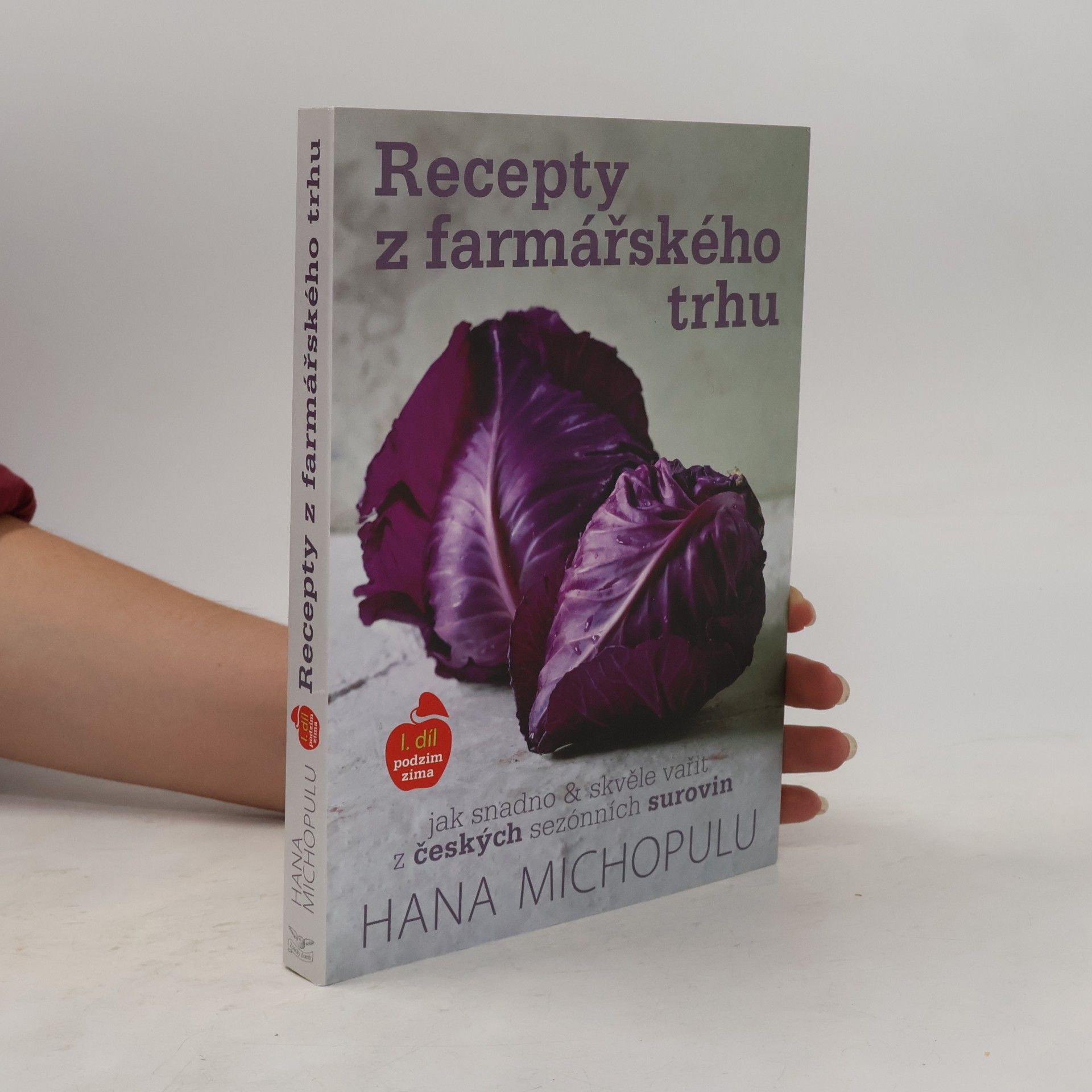 Hana Michopulu Recepty z farmářského trhu