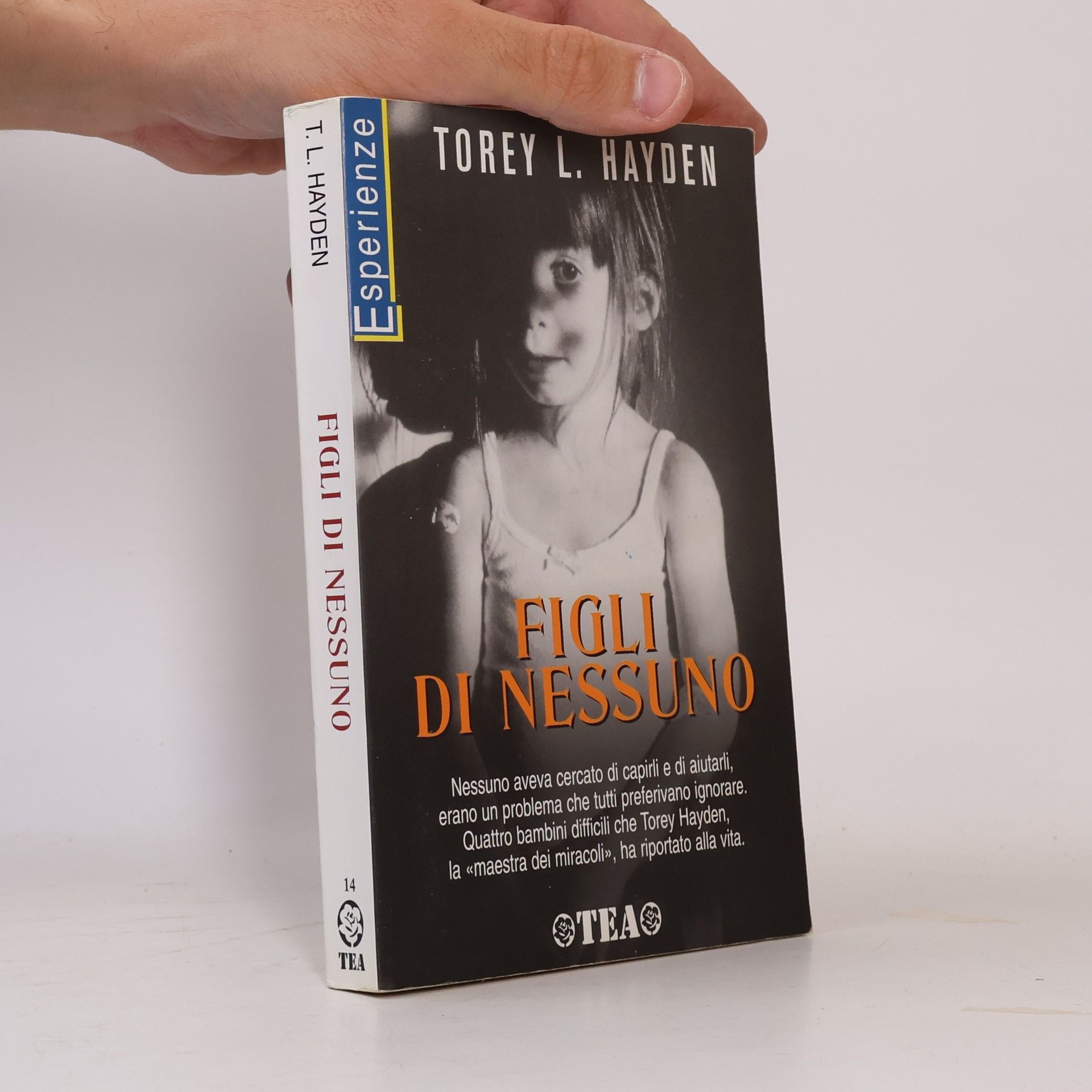 Torey Hayden Figli di nessuno