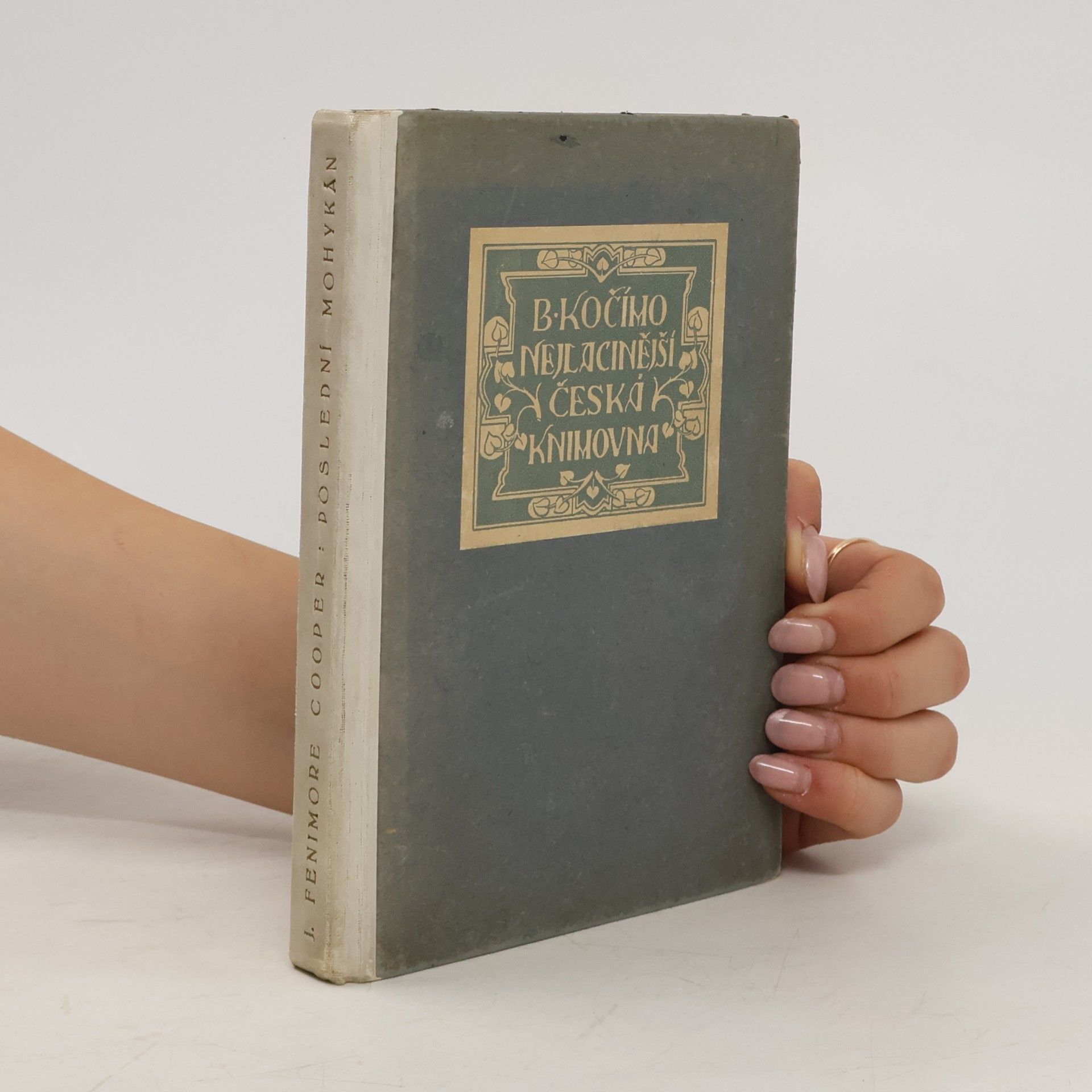 James Fenimore Cooper Poslední Mohykán. Vyprávění o r. 1757