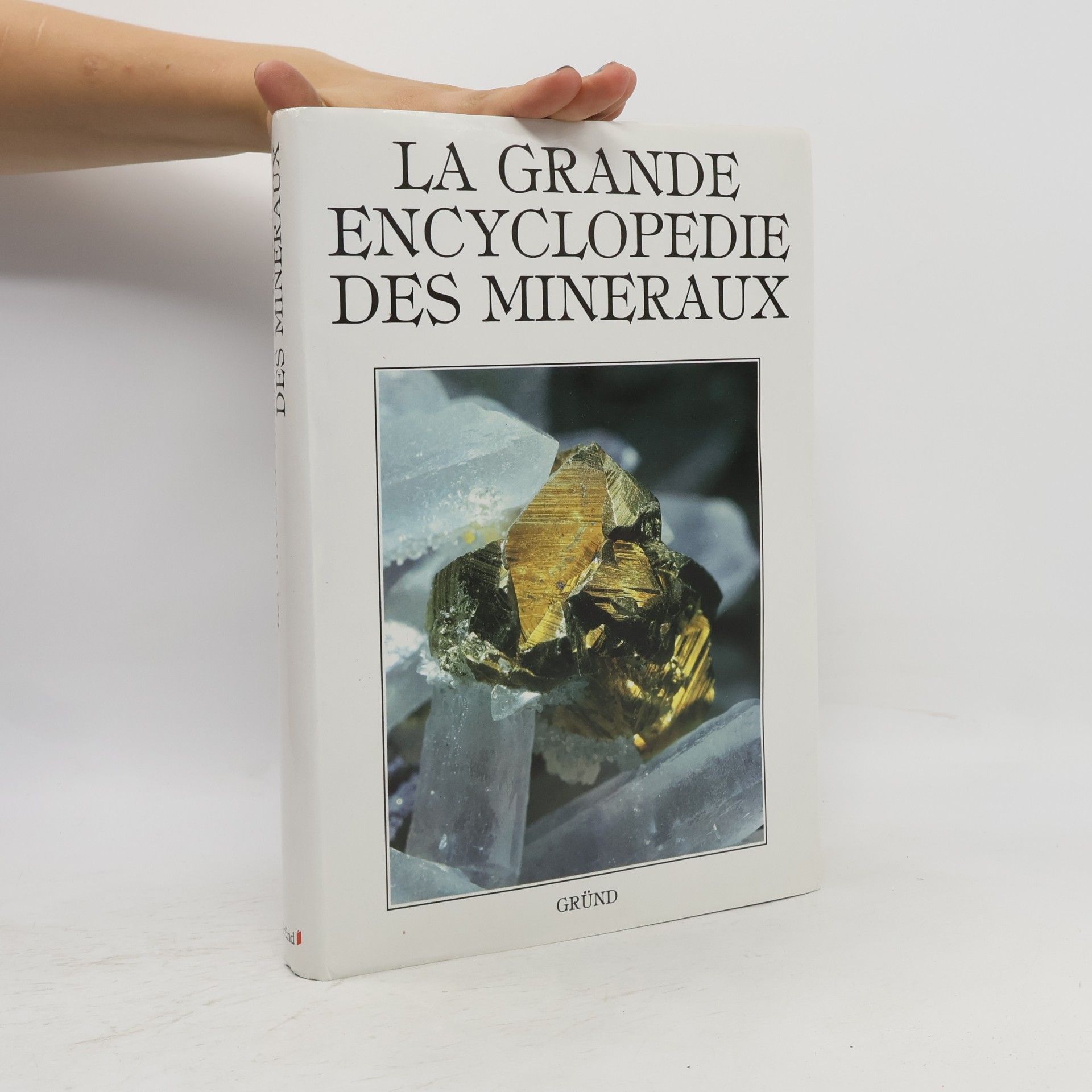 Rudolf Dud'a La grande encyclopedie des mineraux