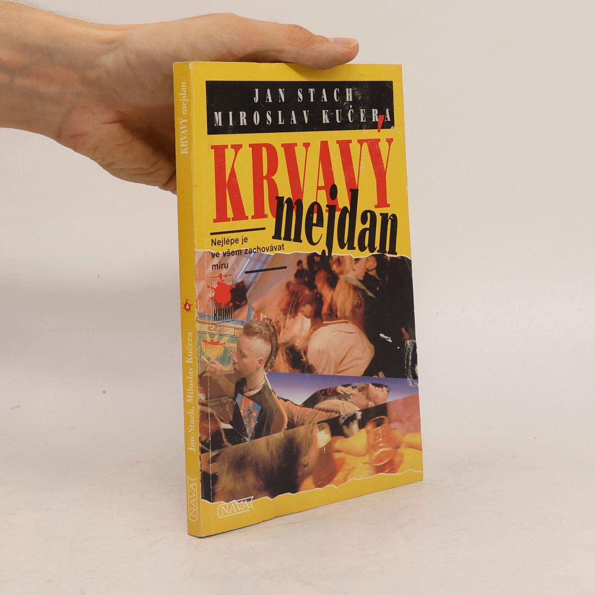 Miroslav Kučera Krvavý mejdan