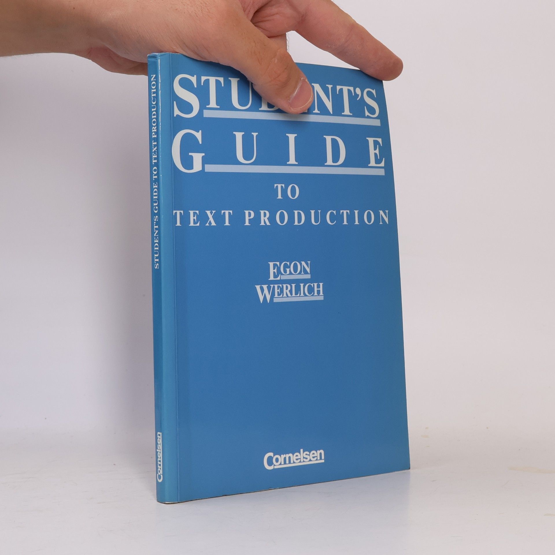 Egon Werlich Student's Guide to Text Production