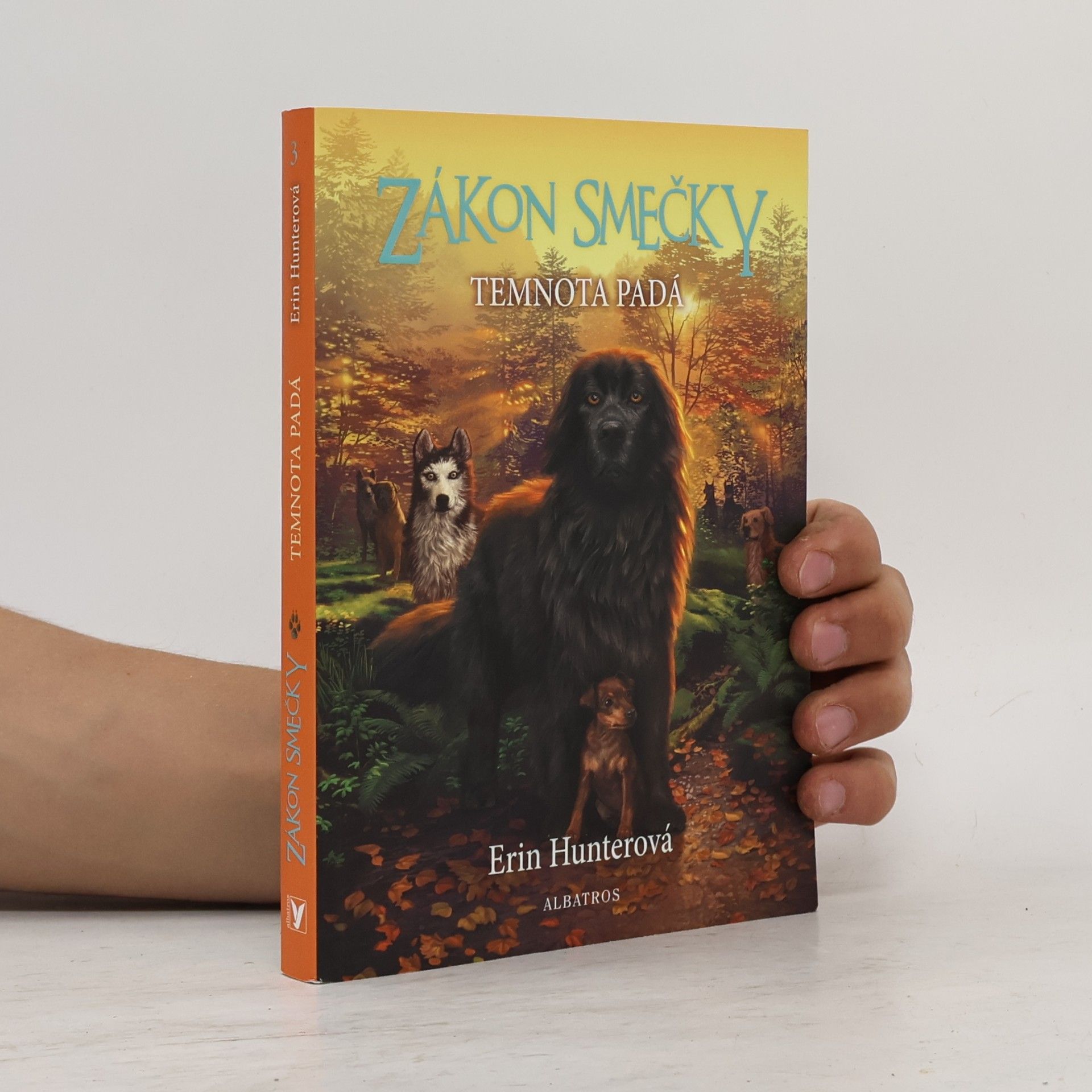 Erin Hunter Zákon smečky: Temnota padá