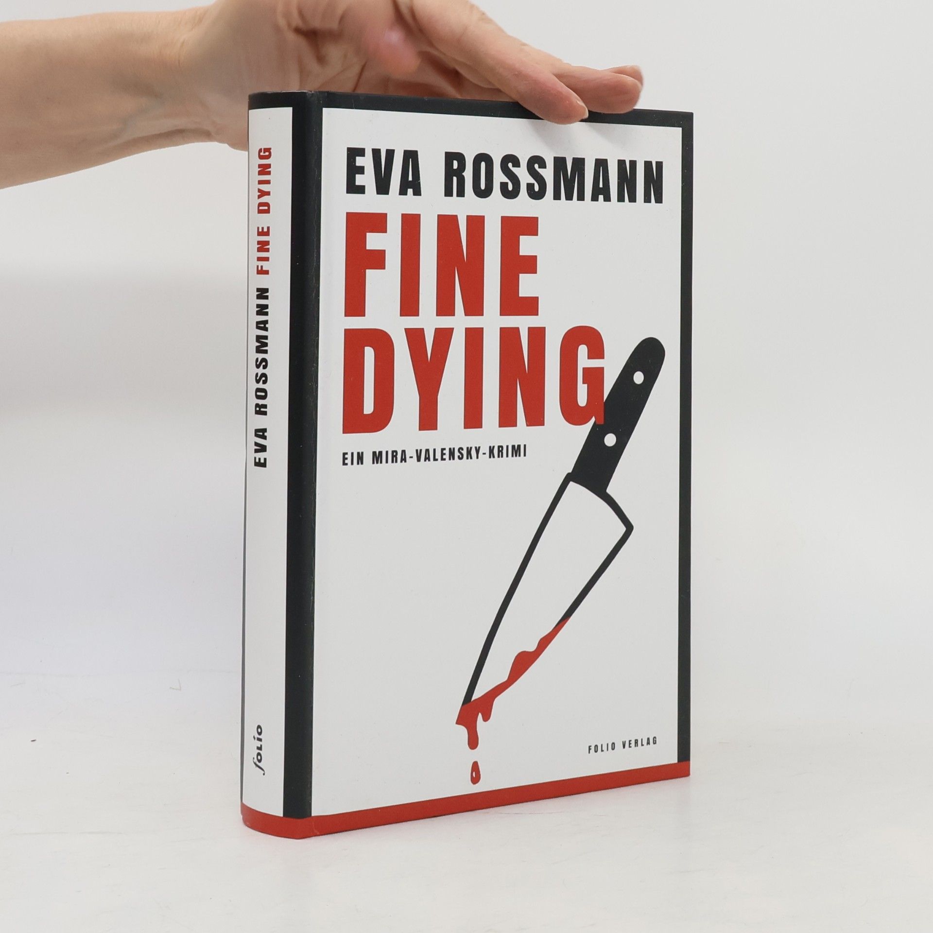 Eva Rossmann Fine Dying