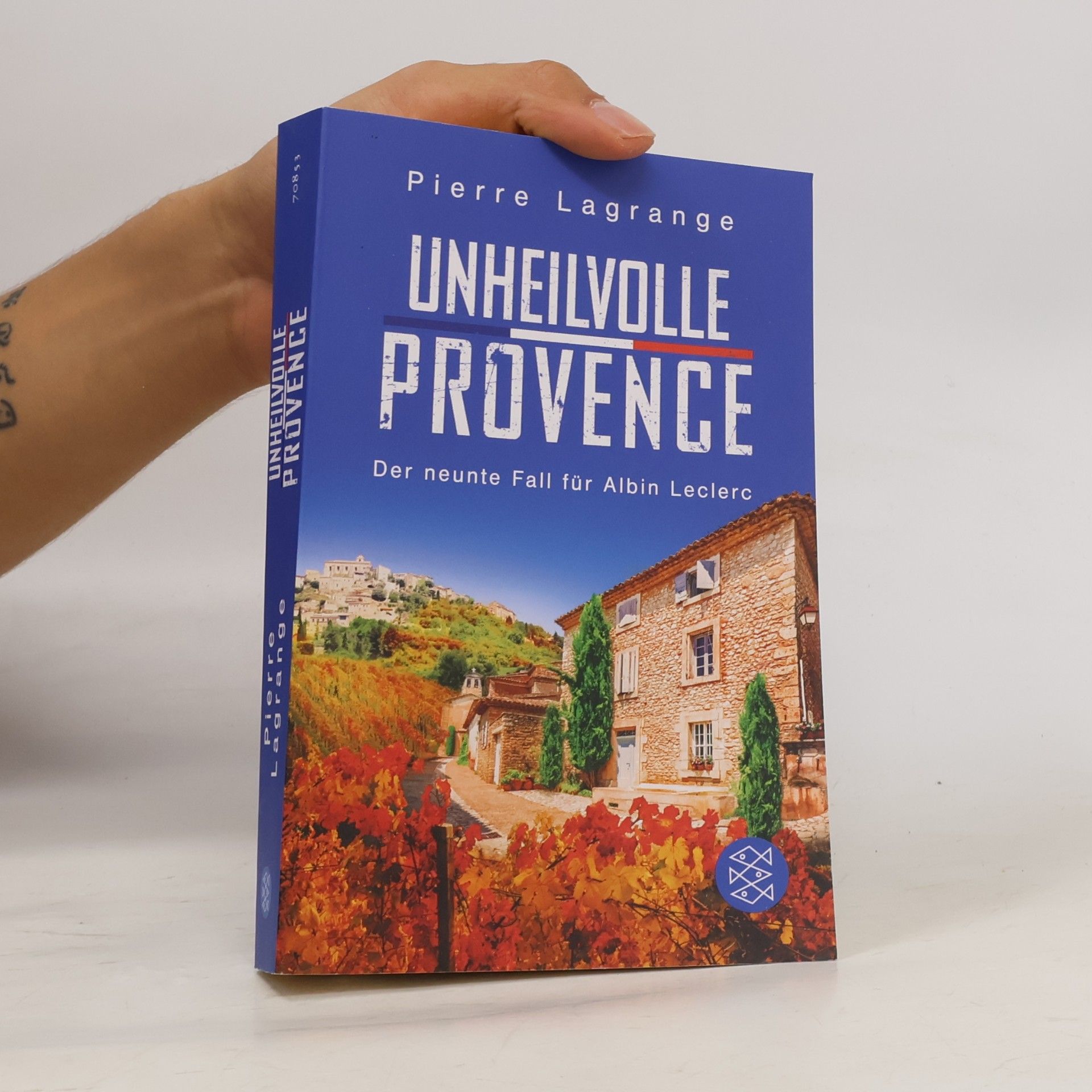Pierre Lagrange Unheilvolle Provence / Commissaire Leclerc Bd.9