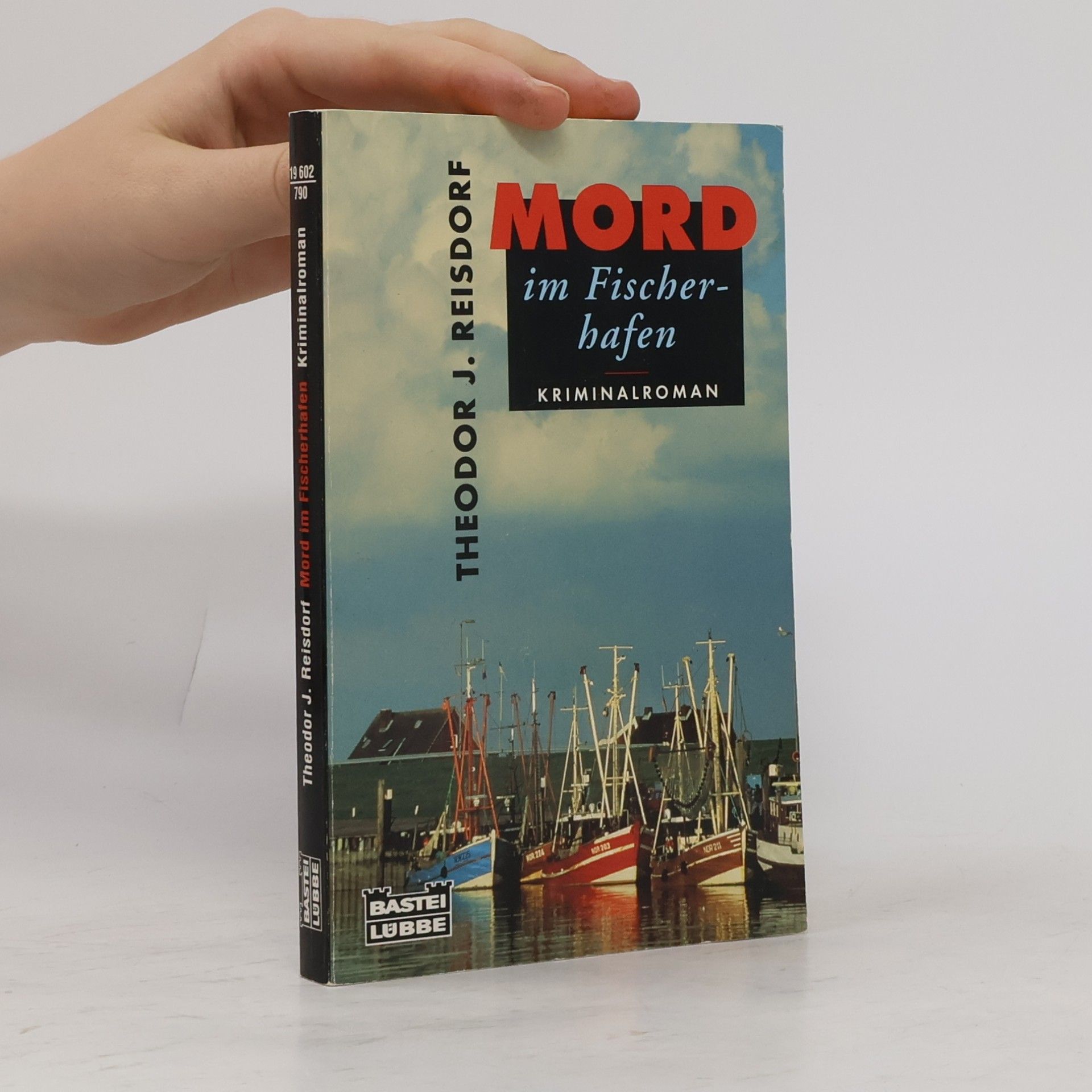 Theodor J. Reisdorf Mord im Fischereihafen