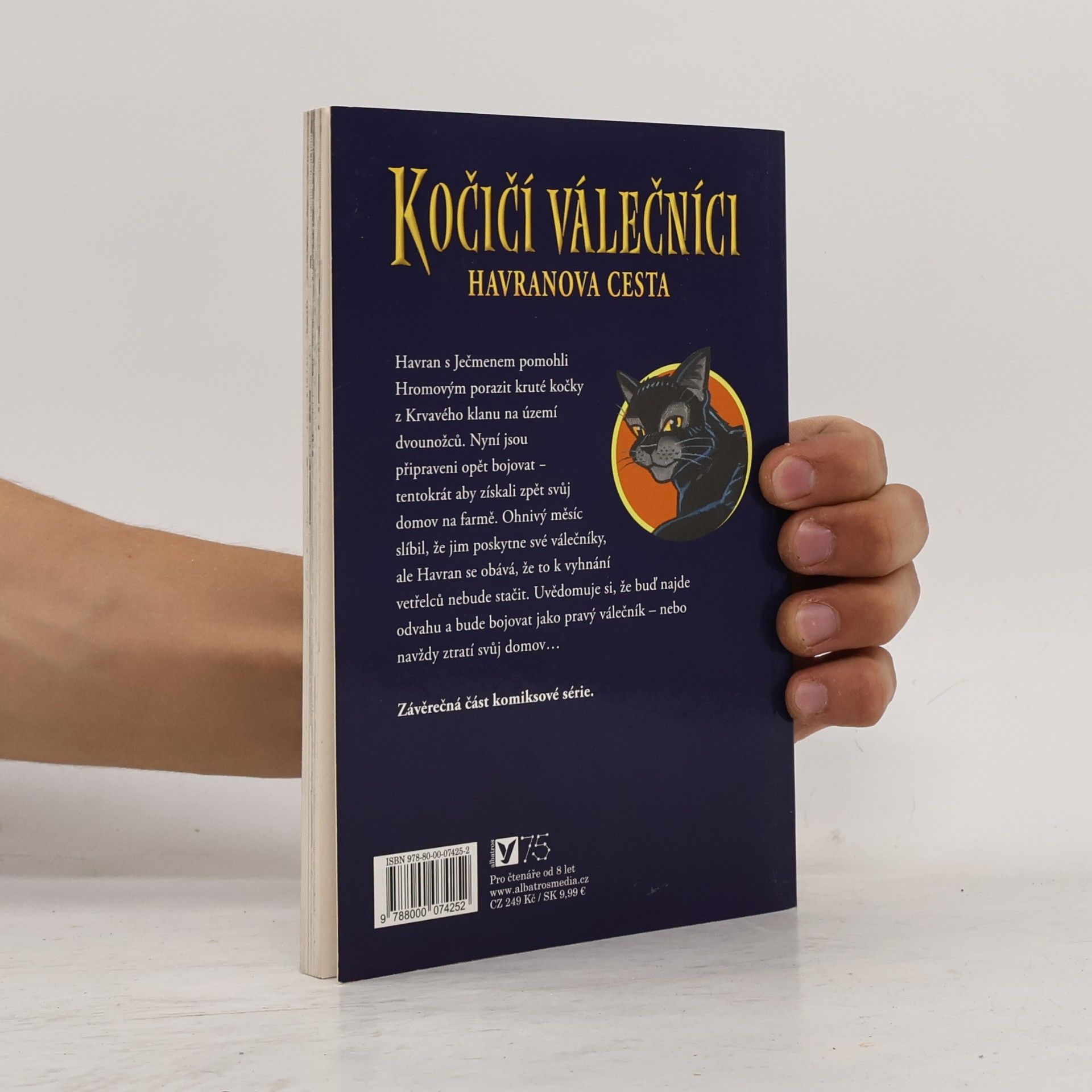 Erin Hunter Kočičí válečníci. Havranova cesta. Srdce válečníka