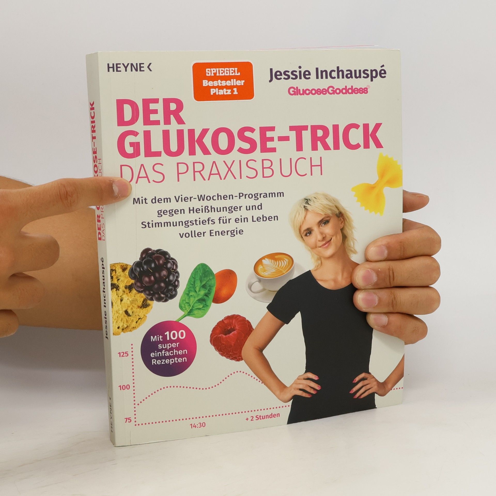 Jessie Inchauspé Der Glukose-Trick – Das Praxisbuch