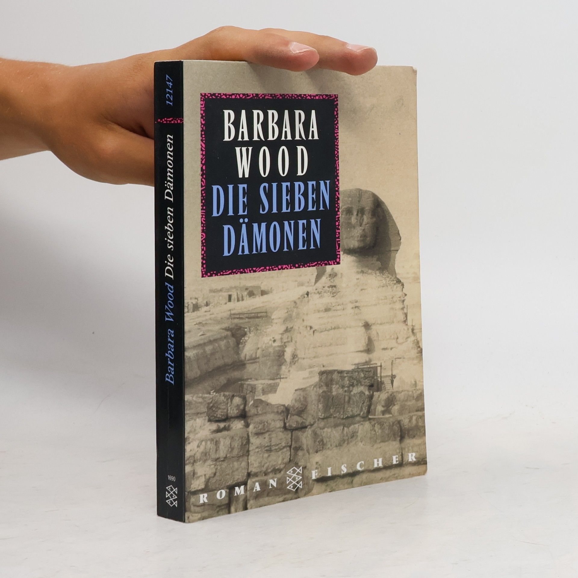 Barbara Wood Die sieben Dämonen