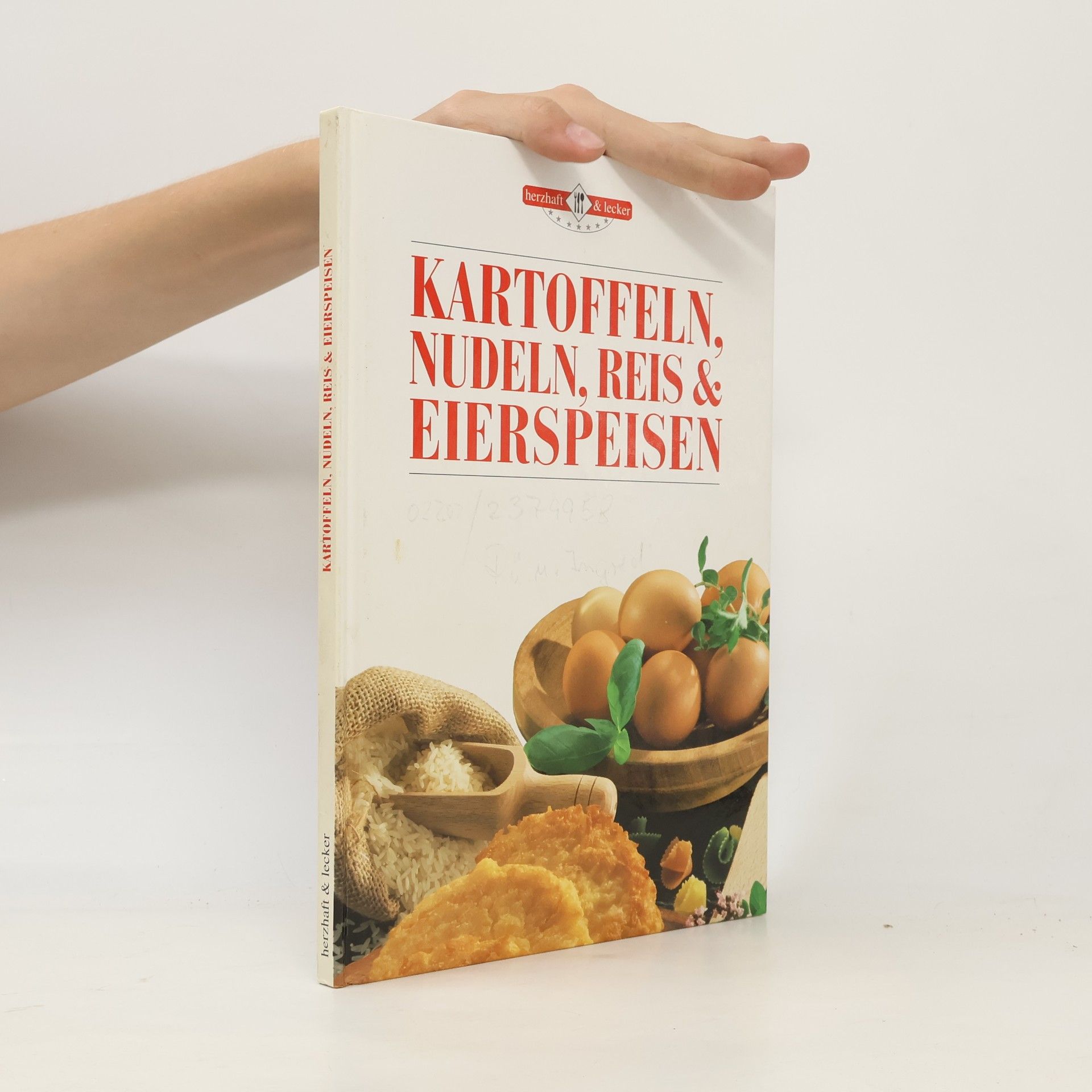 Kartoffeln, Nudeln, Reis & Eierspeisen