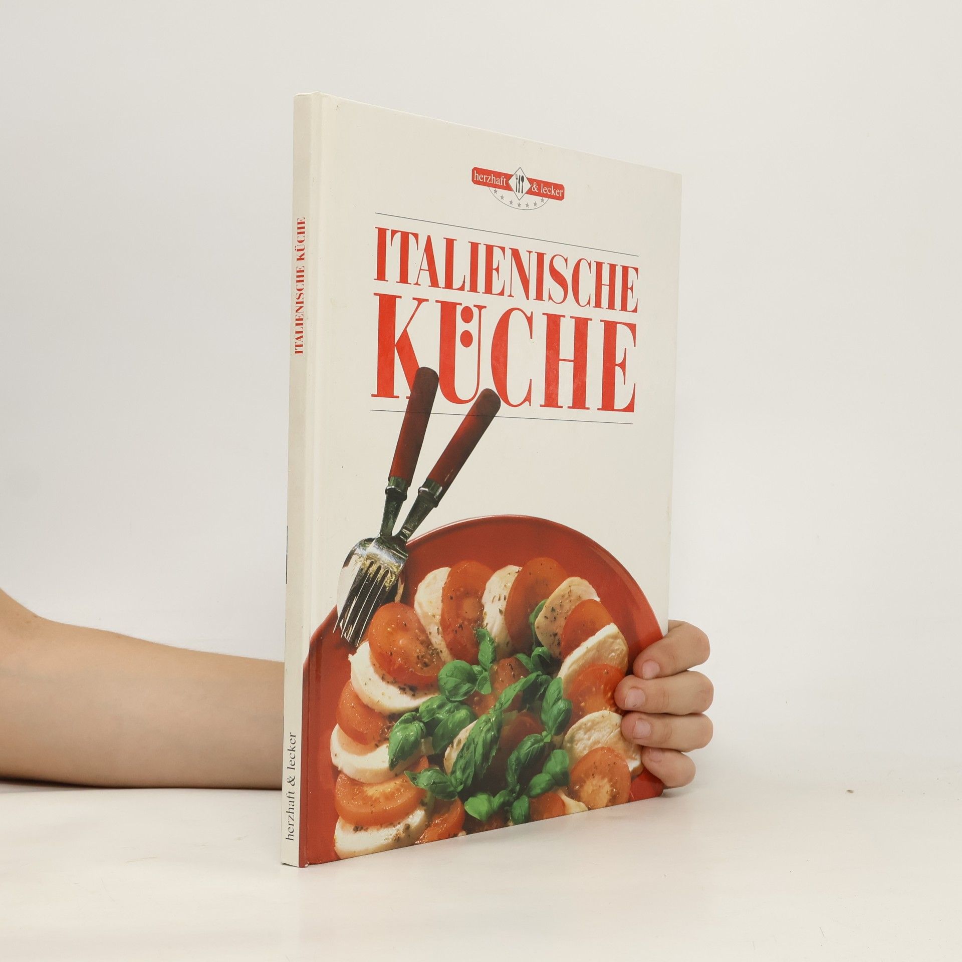Autorenkollektiv Italienische Küche