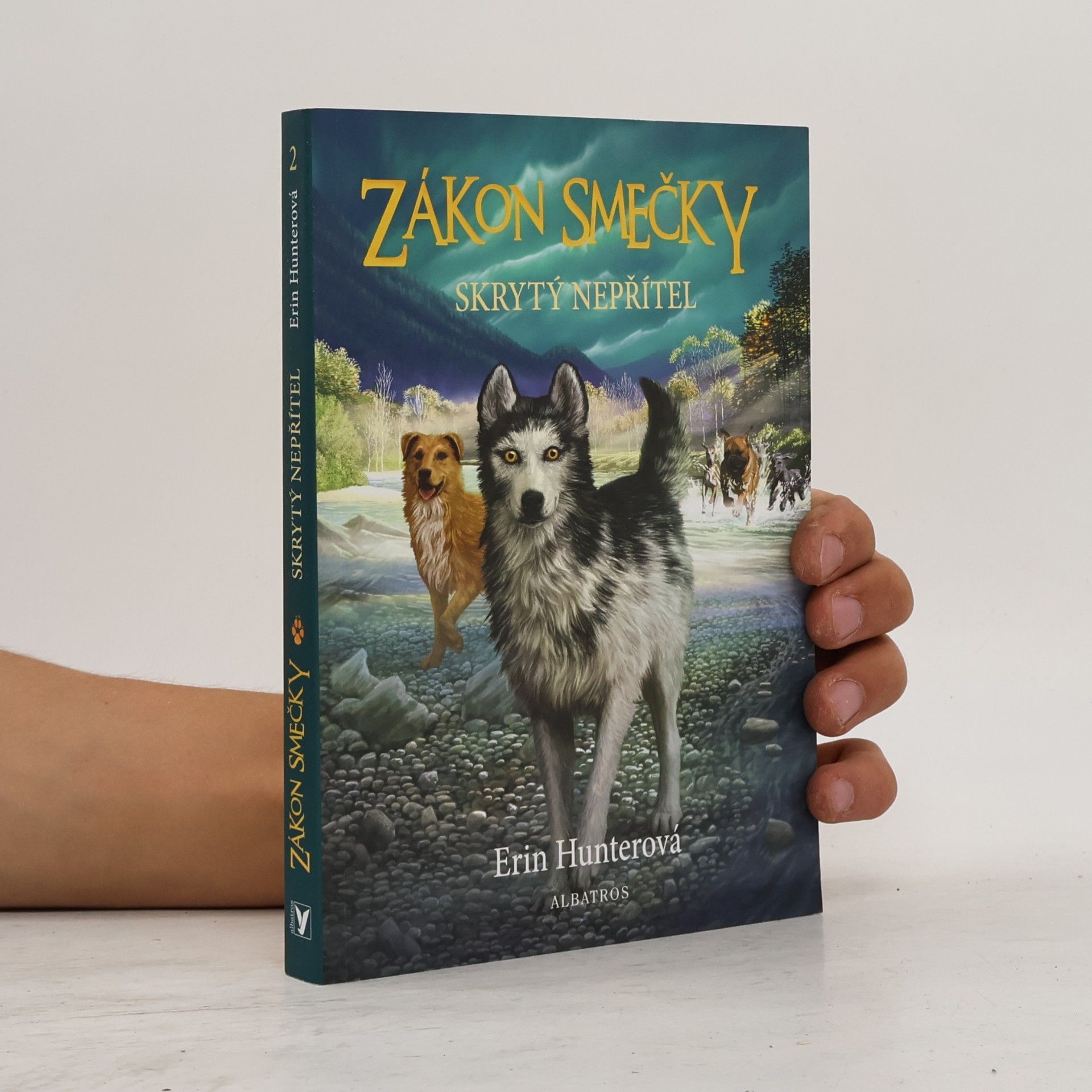 Erin Hunter Zákon smečky: Skrytý nepřítel