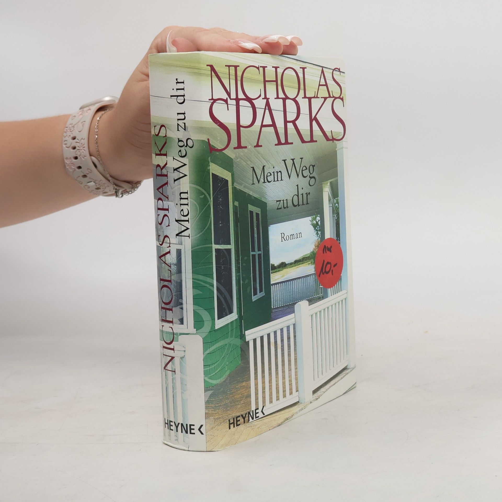 Nicholas Sparks Mein Weg zu dir