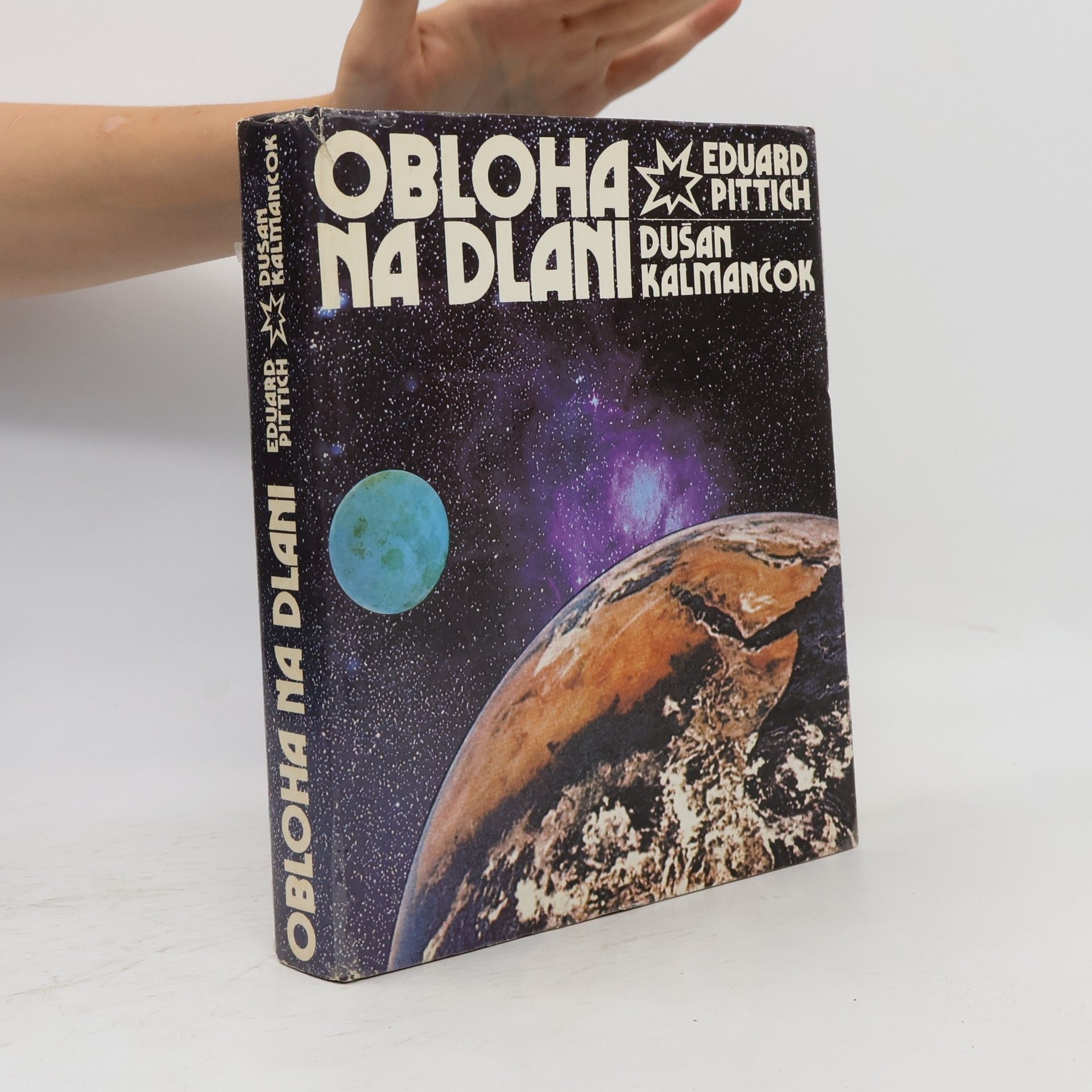 Eduard Pittich Obloha na dlani
