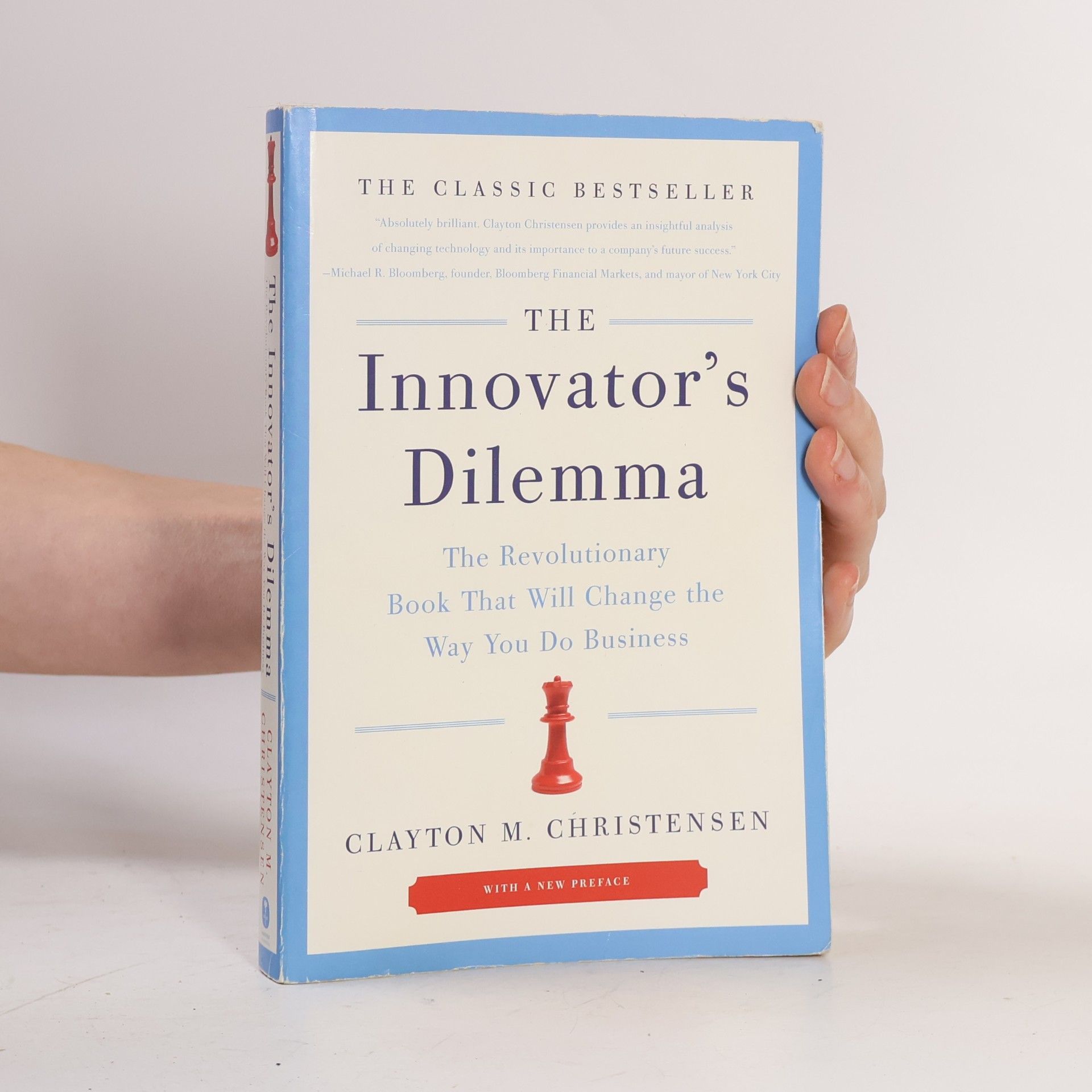 Clayton M. Christensen The innovator's dilemma : the revolutionary book that will change the way you do business