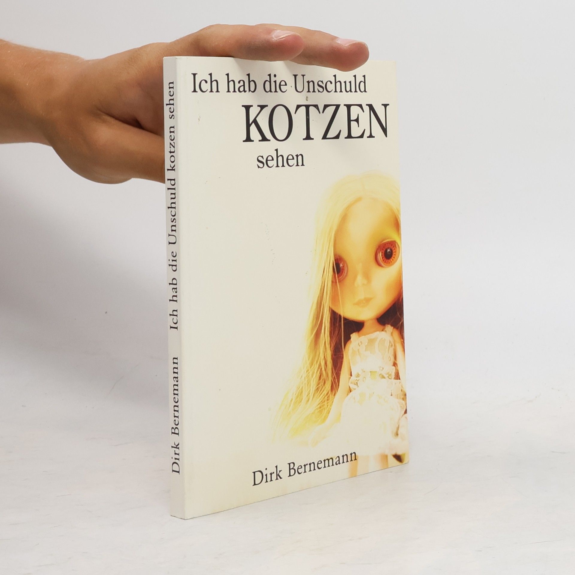 Ich hab die Unschuld kotzen sehen