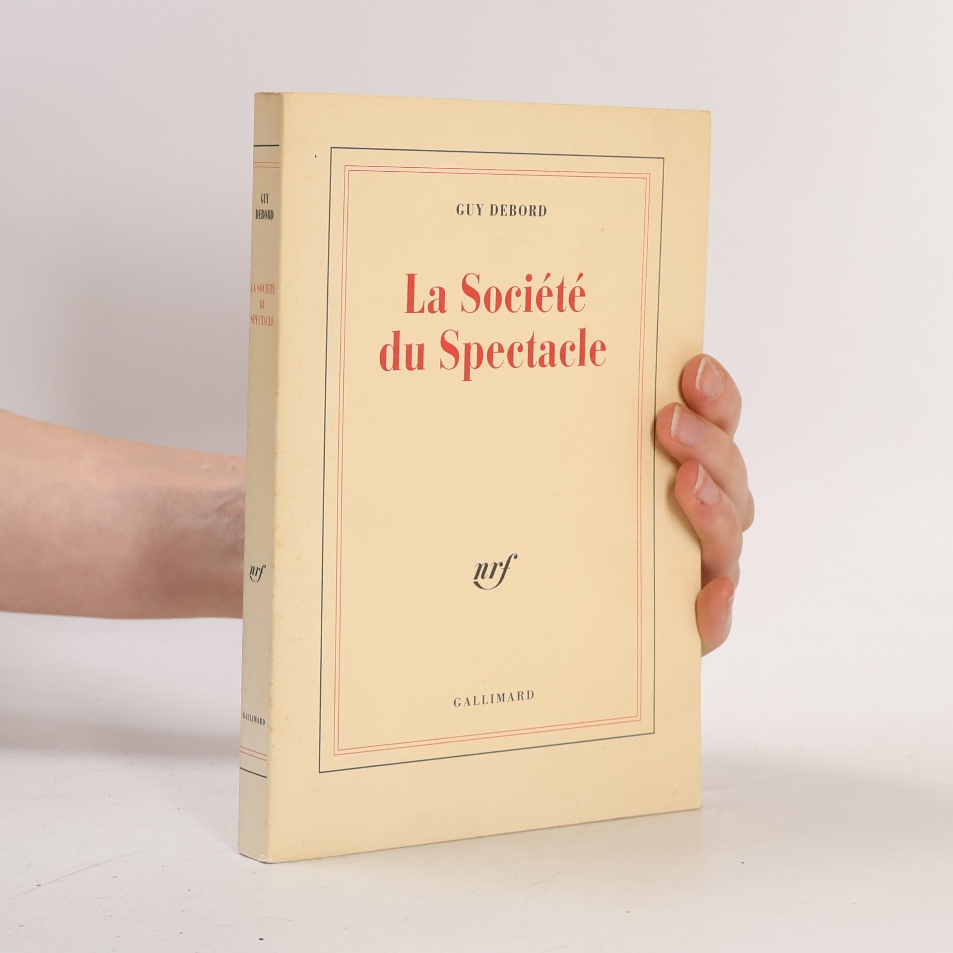 Guy Debord La Société du Spectacle