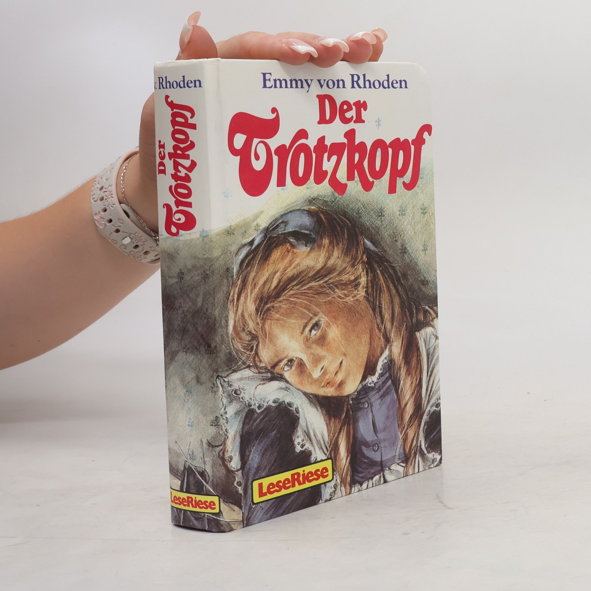Emmy von Rhoden Der Trotzkopf