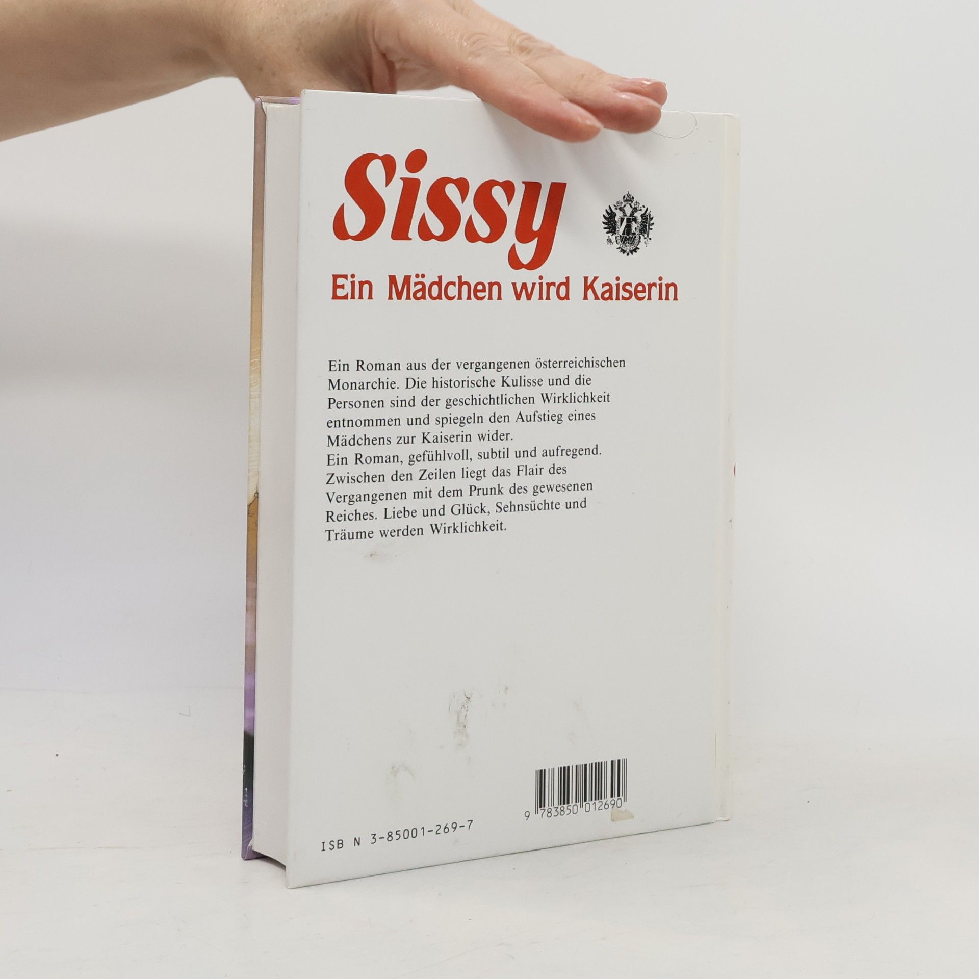Maireluise von Ingenheim Sissy. Ein Mädchen wird Kaiserin