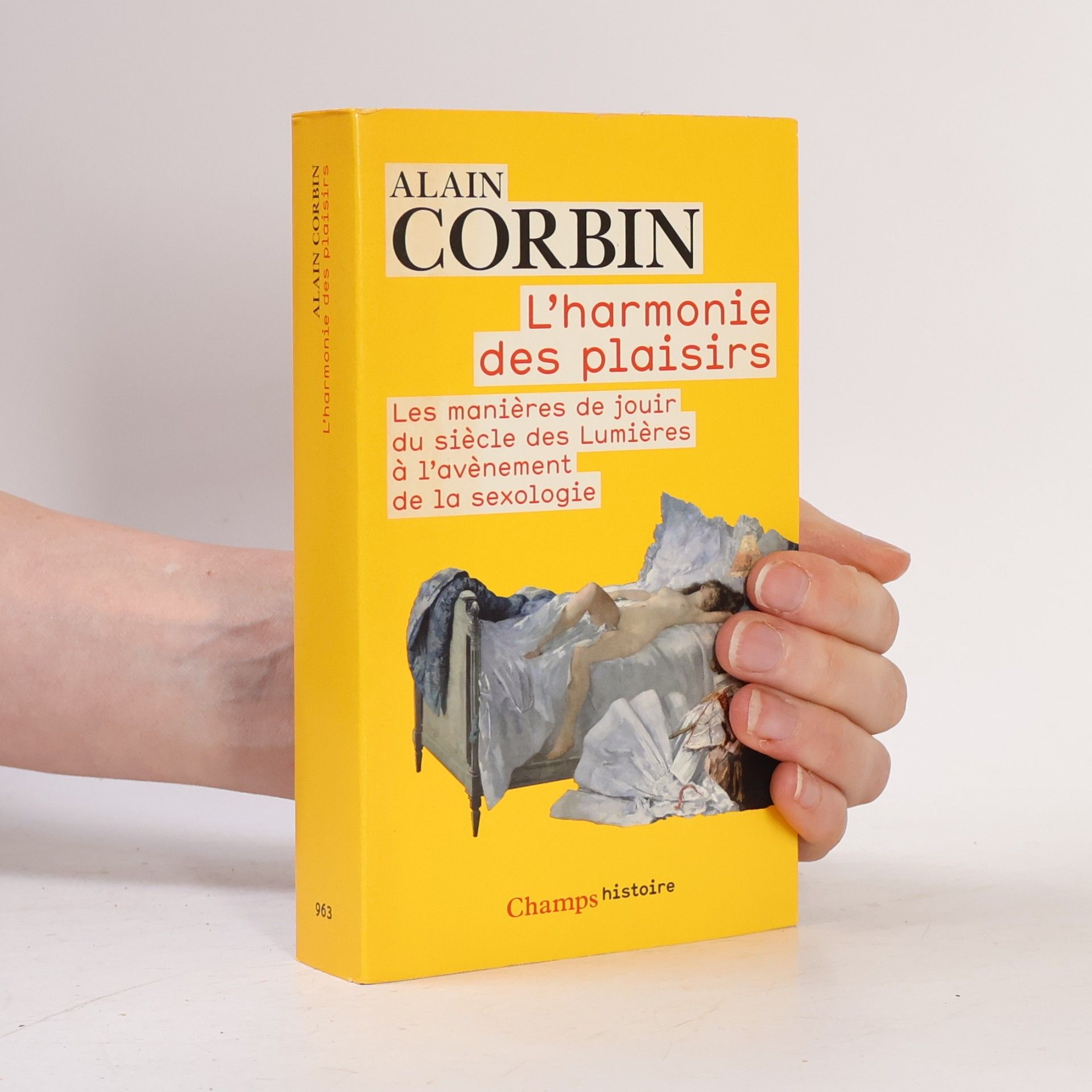 Alain Corbin L'Harmonie des plaisirs