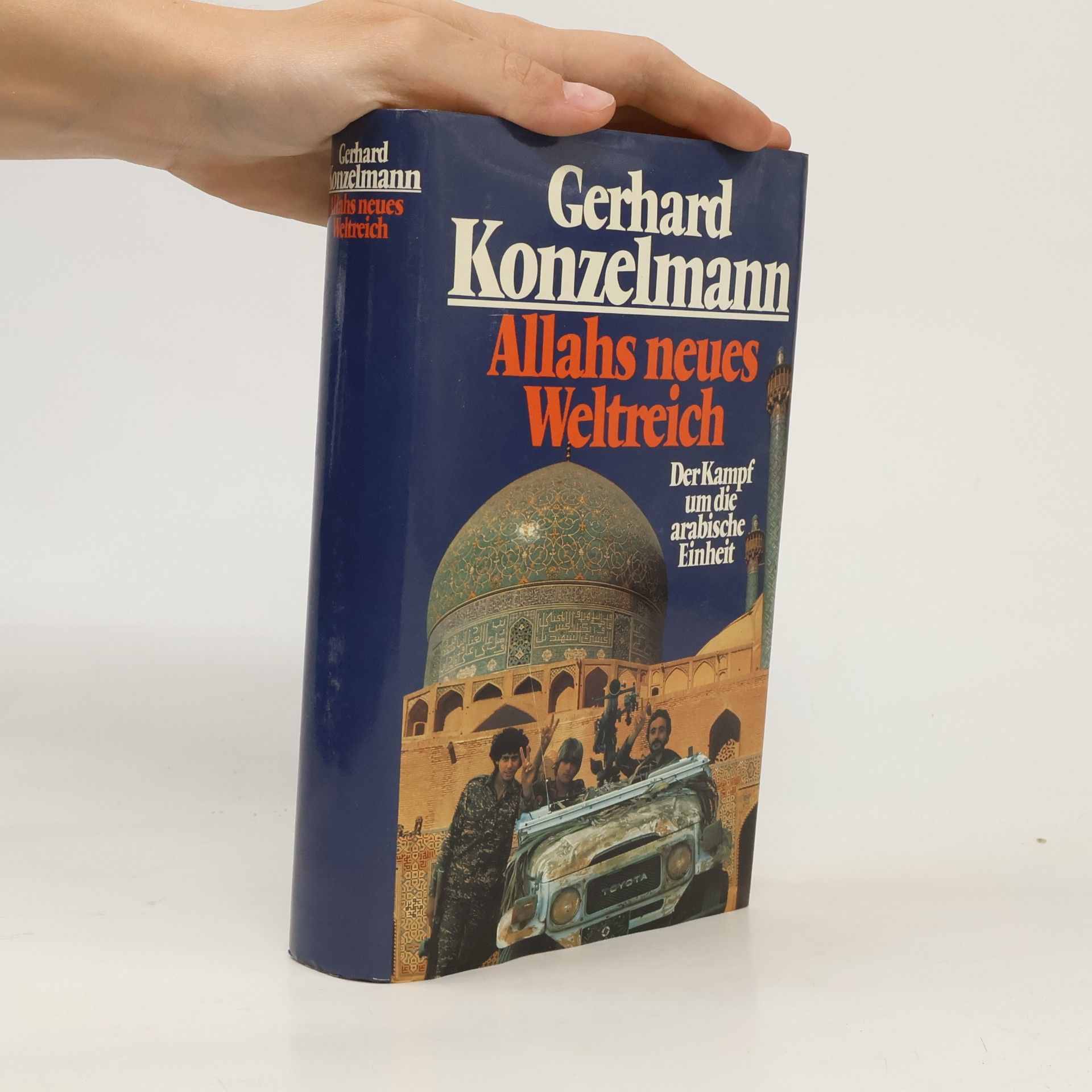 Gerhard Konzelmann Allahs neues Weltreich