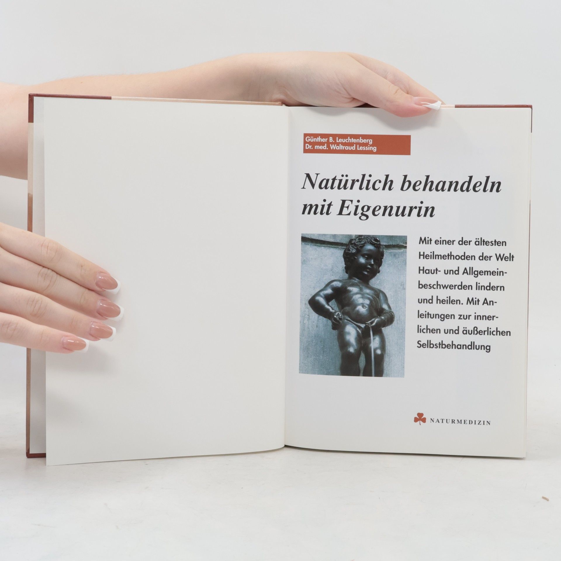 Gunther B. Leuchtenberg Natürlich behandeln mit Eigenurin
