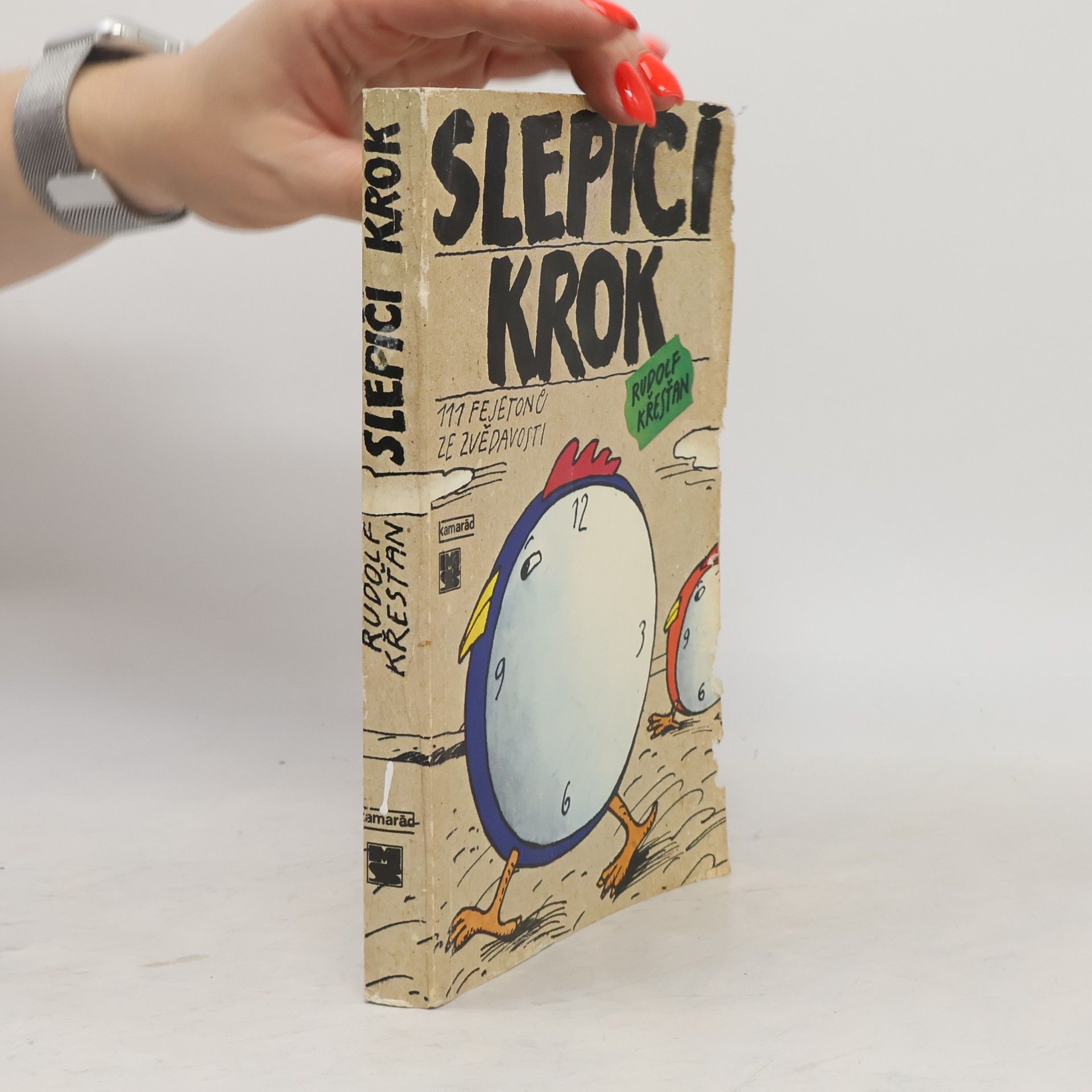 Rudolf Křesťan Slepičí krok